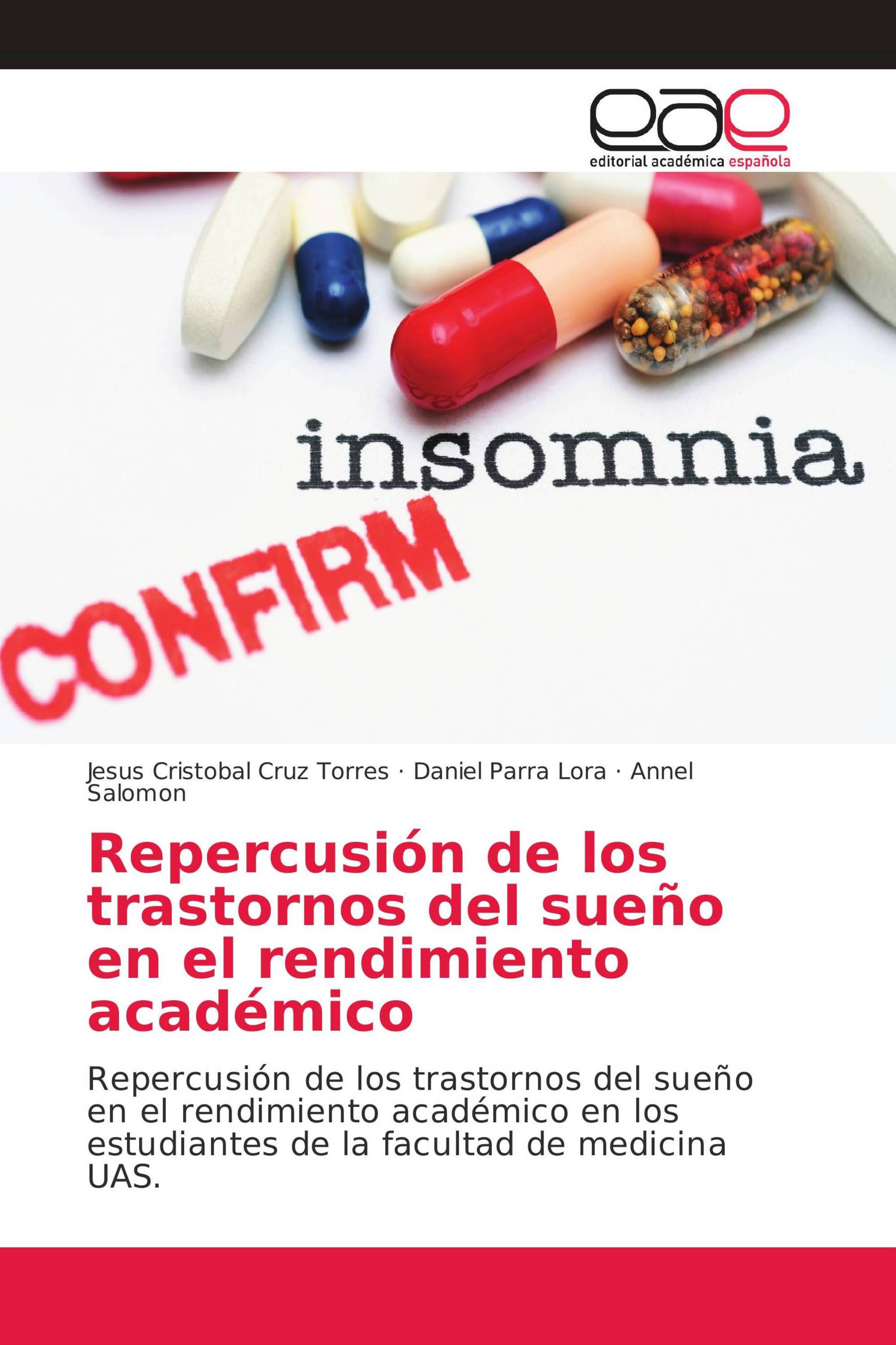 Repercusión de los trastornos del sueño en el rendimiento académico