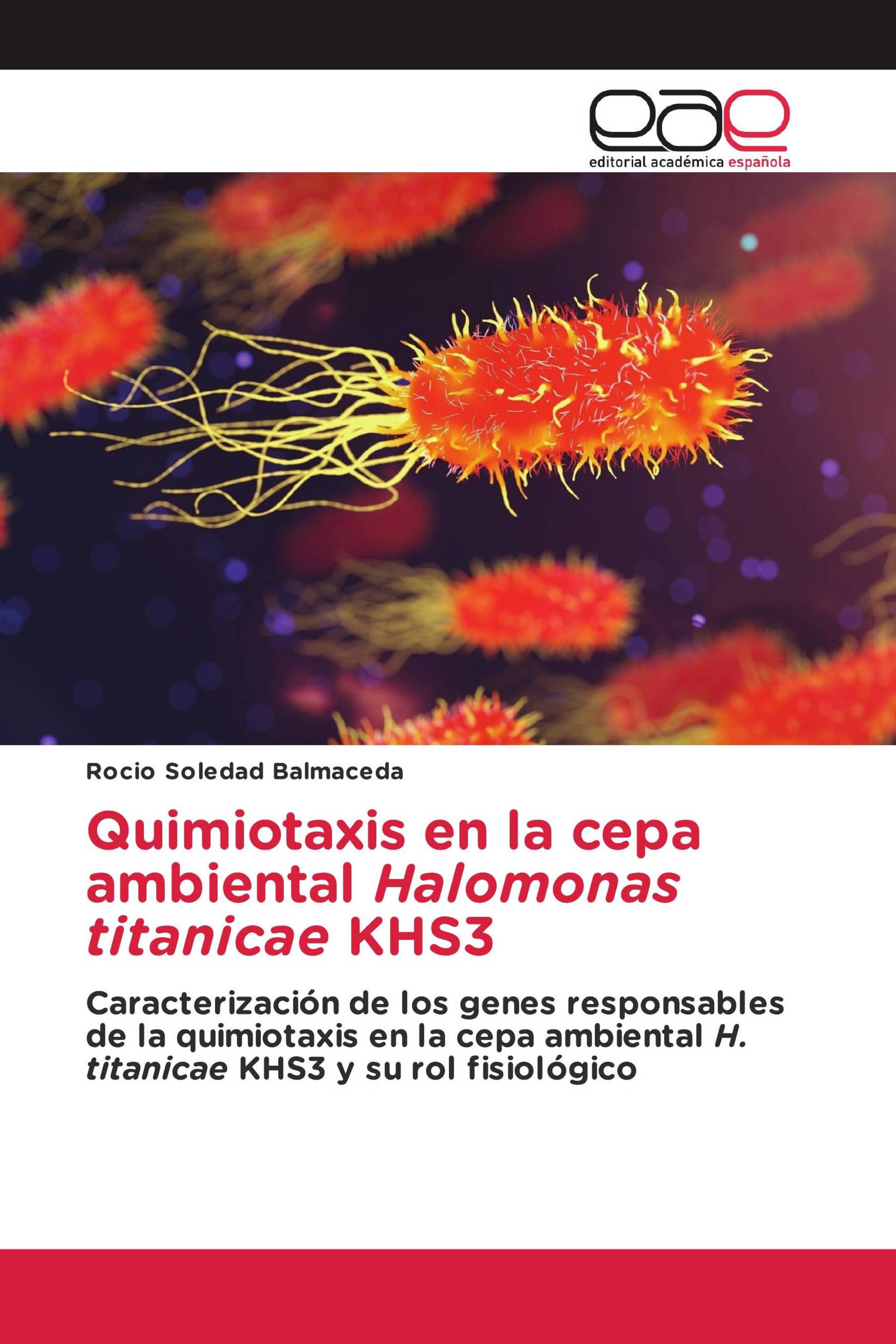 Quimiotaxis en la cepa ambiental Halomonas titanicae KHS3