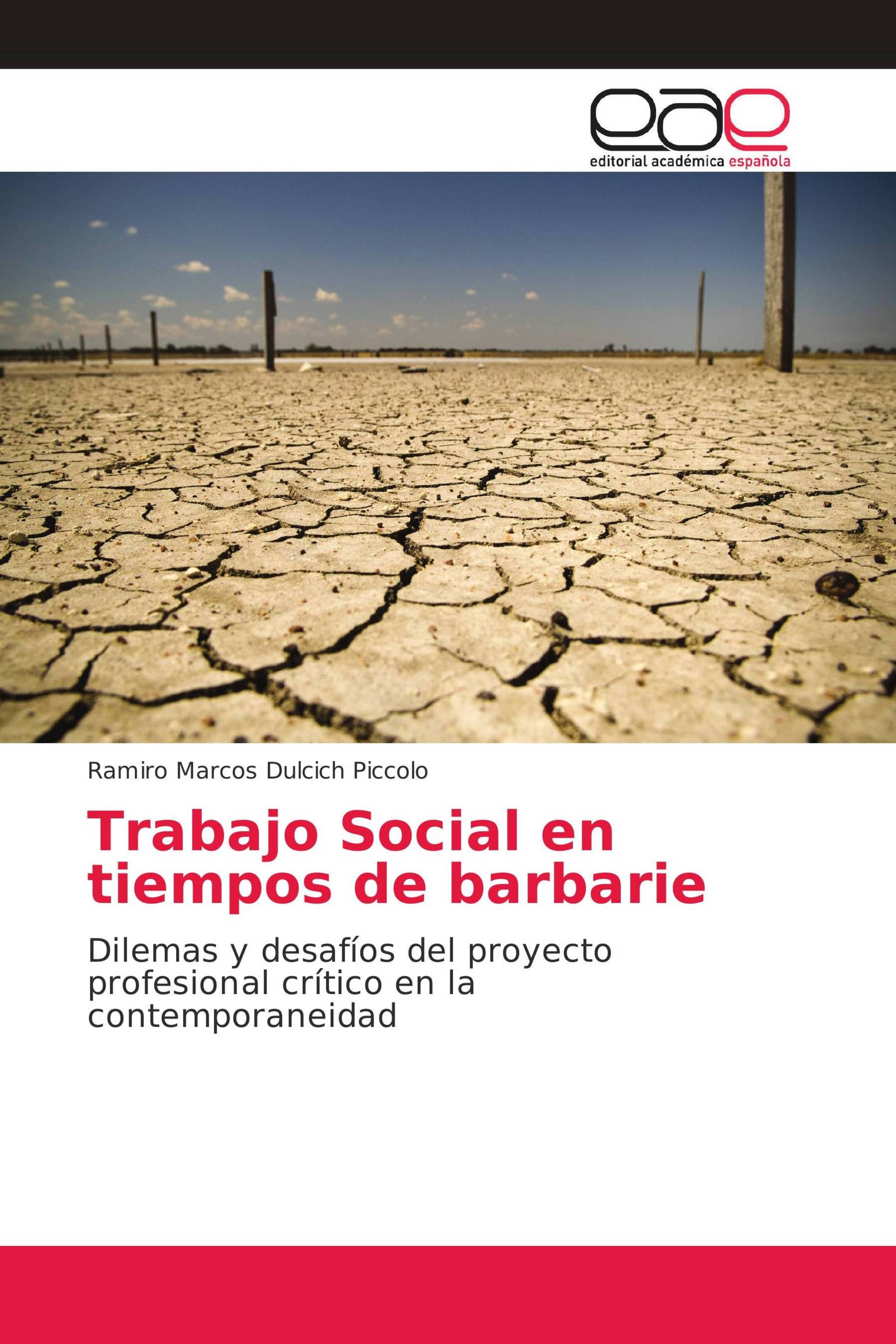 Trabajo Social en tiempos de barbarie