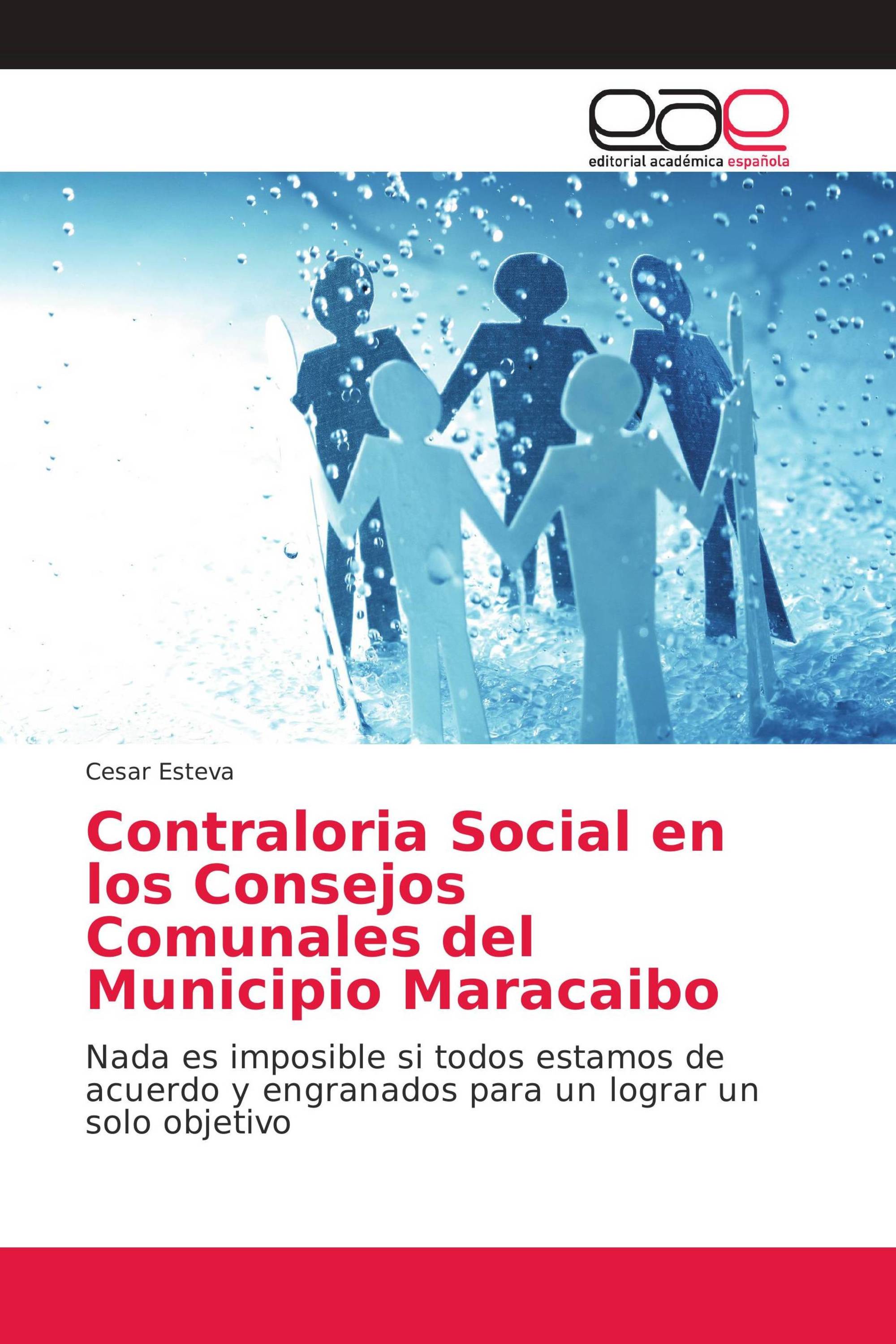 Contraloria Social en los Consejos Comunales del Municipio Maracaibo