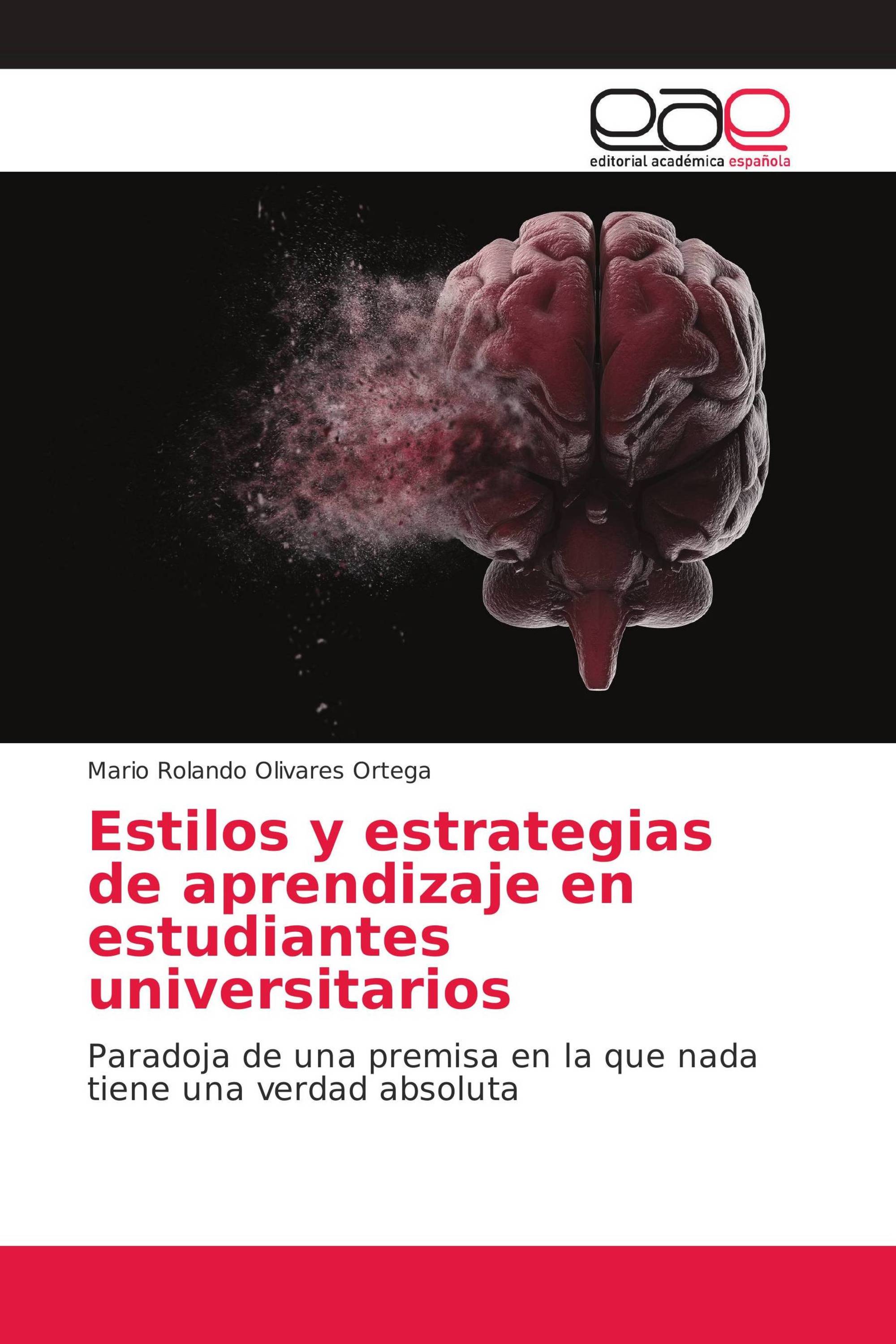 Estilos y estrategias de aprendizaje en estudiantes universitarios