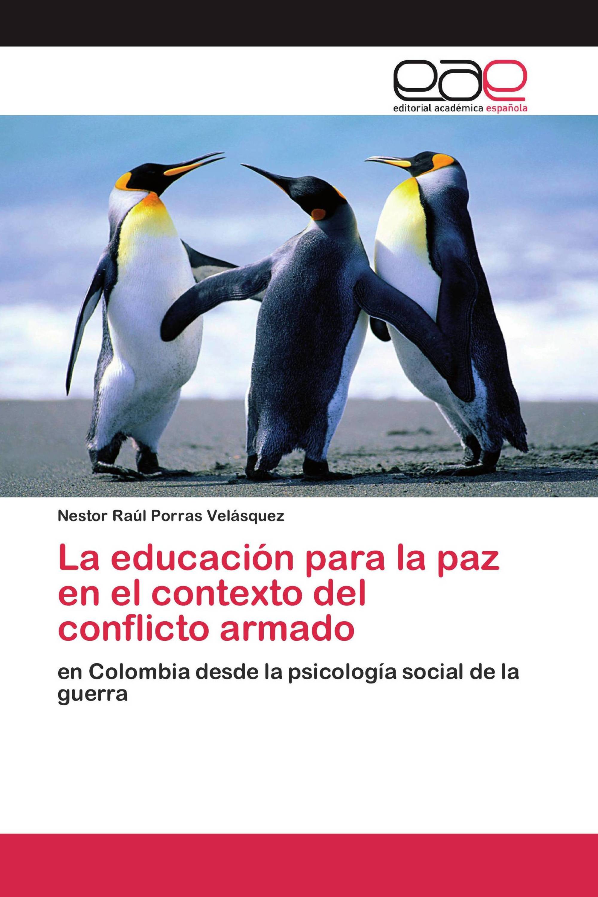 La educación para la paz en el contexto del conflicto armado