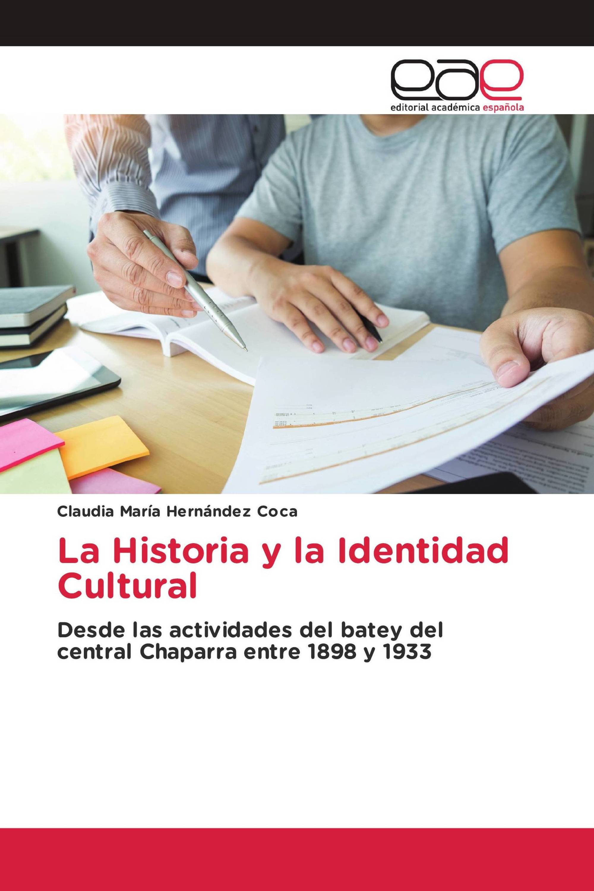 La Historia y la Identidad Cultural