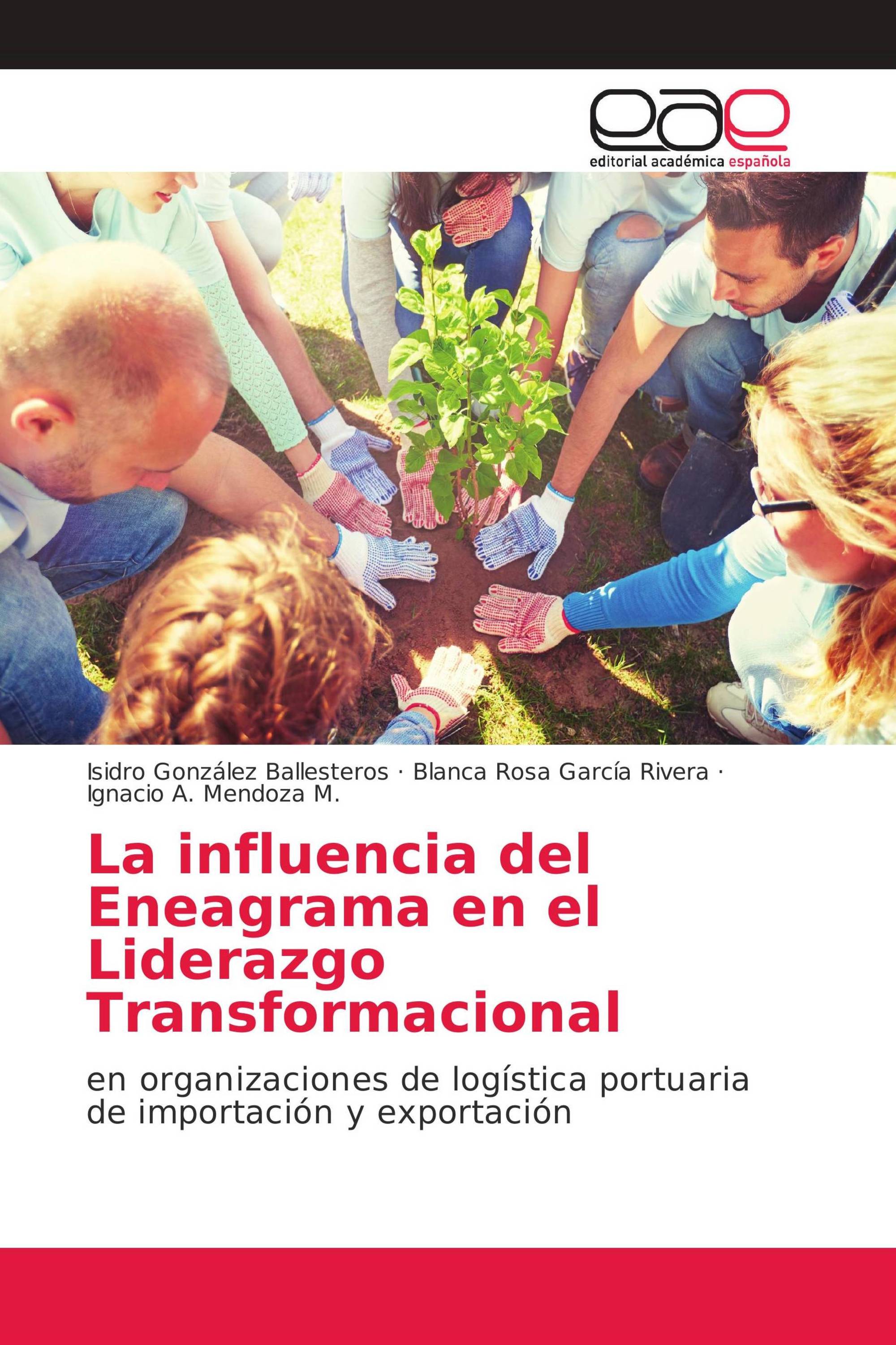 La influencia del Eneagrama en el Liderazgo Transformacional