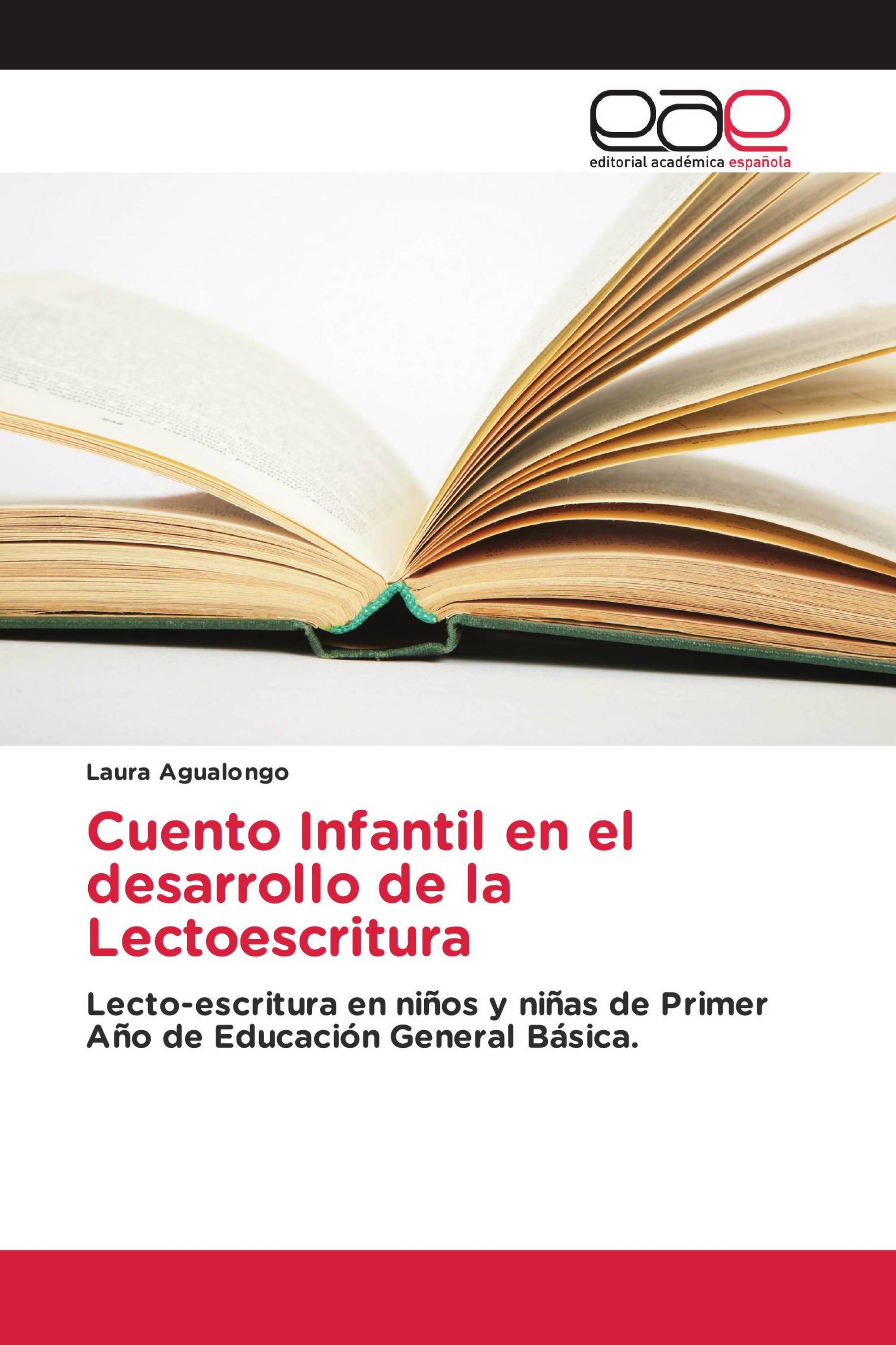 Cuento Infantil en el desarrollo de la Lectoescritura