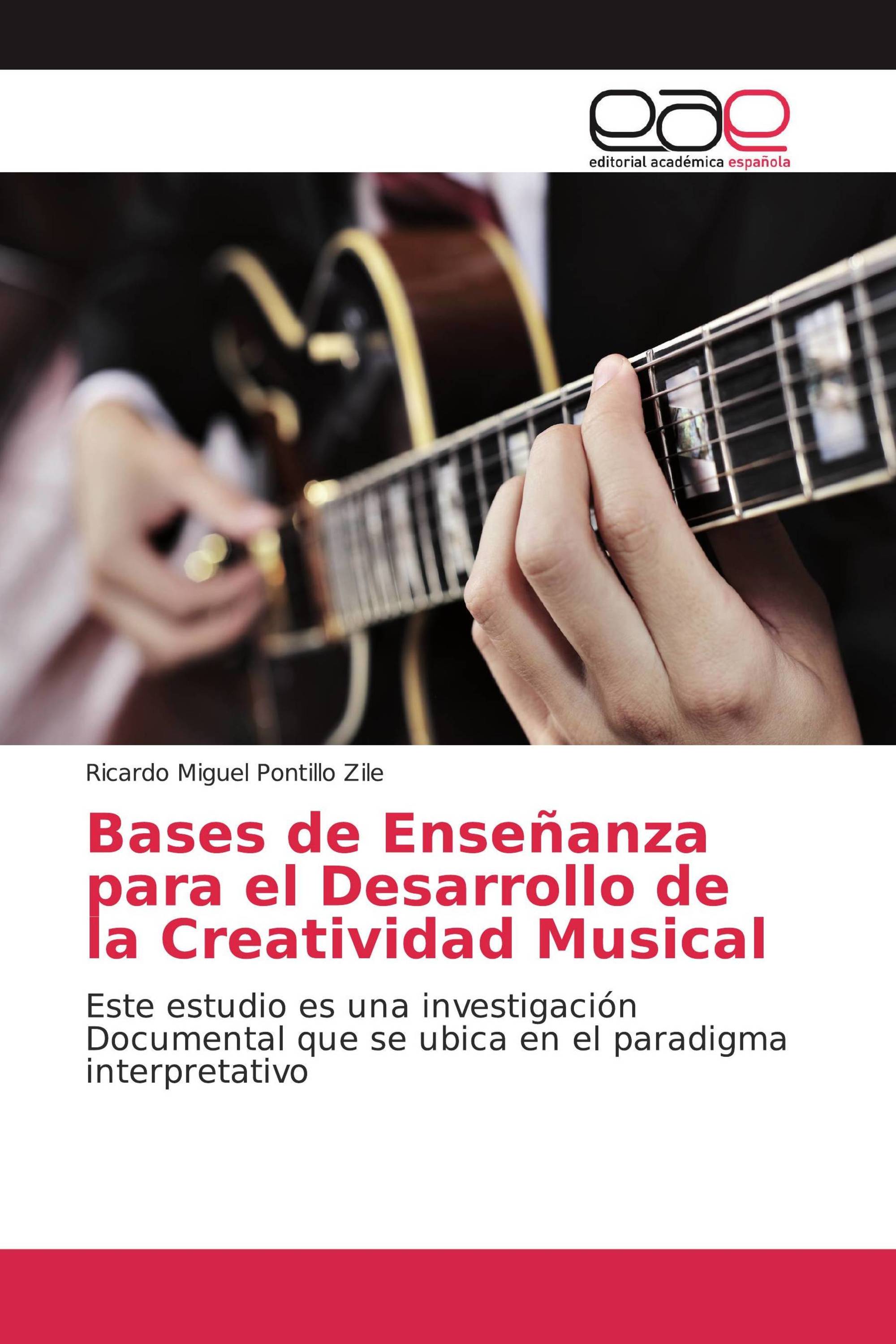 Bases de Enseñanza para el Desarrollo de la Creatividad Musical