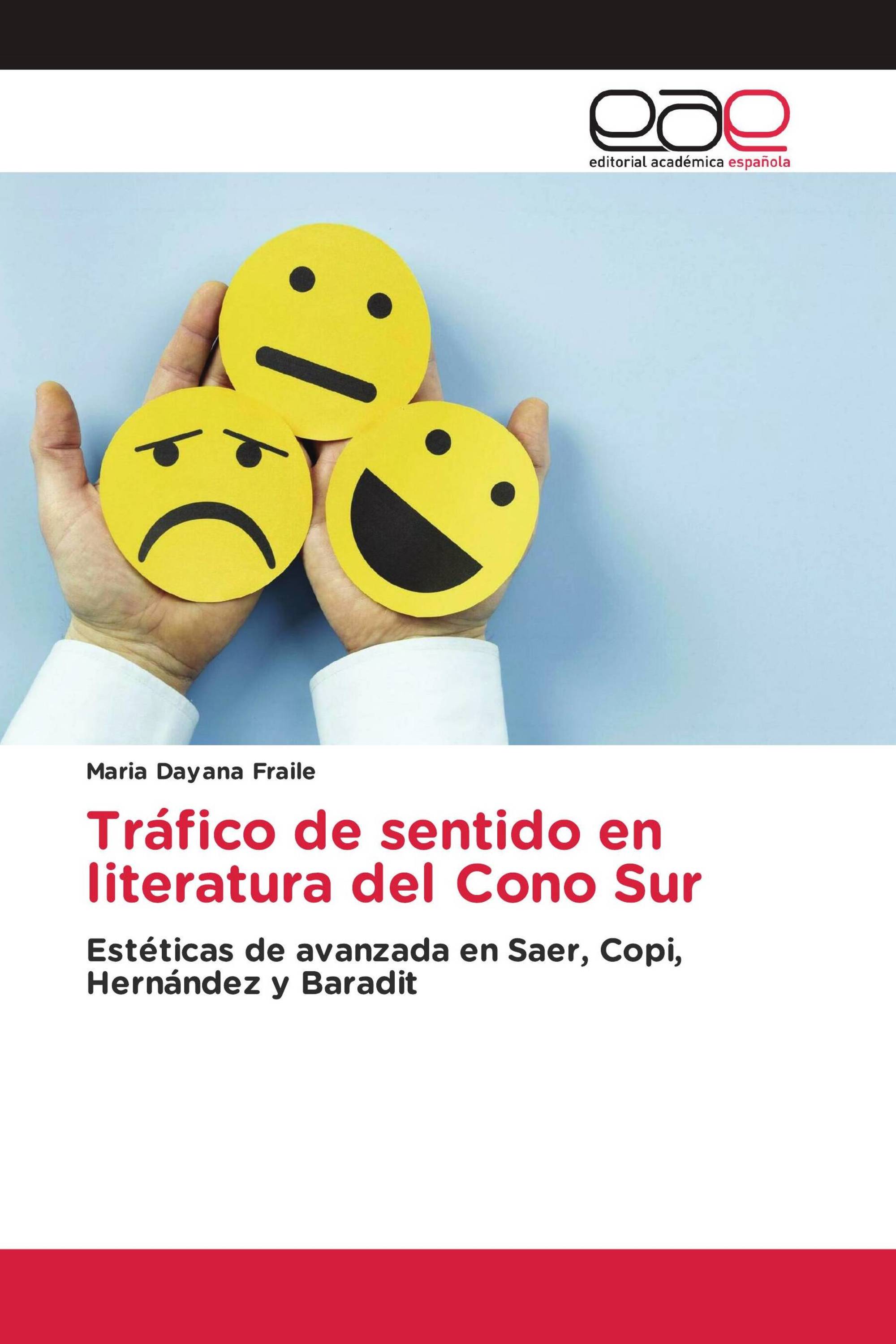 Tráfico de sentido en literatura del Cono Sur