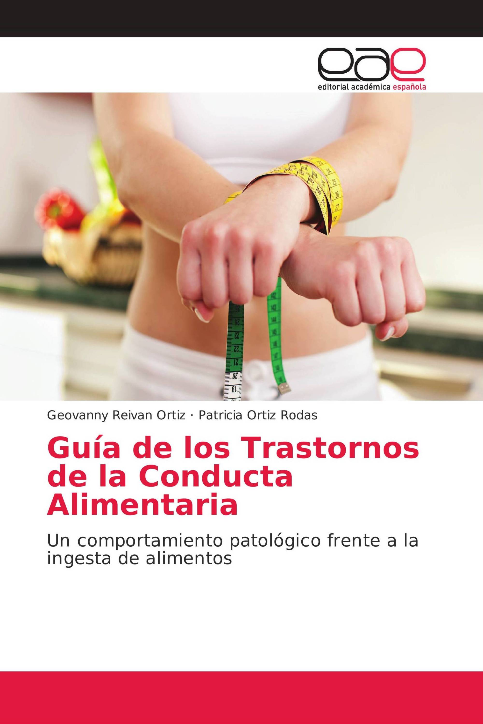 Guía de los Trastornos de la Conducta Alimentaria