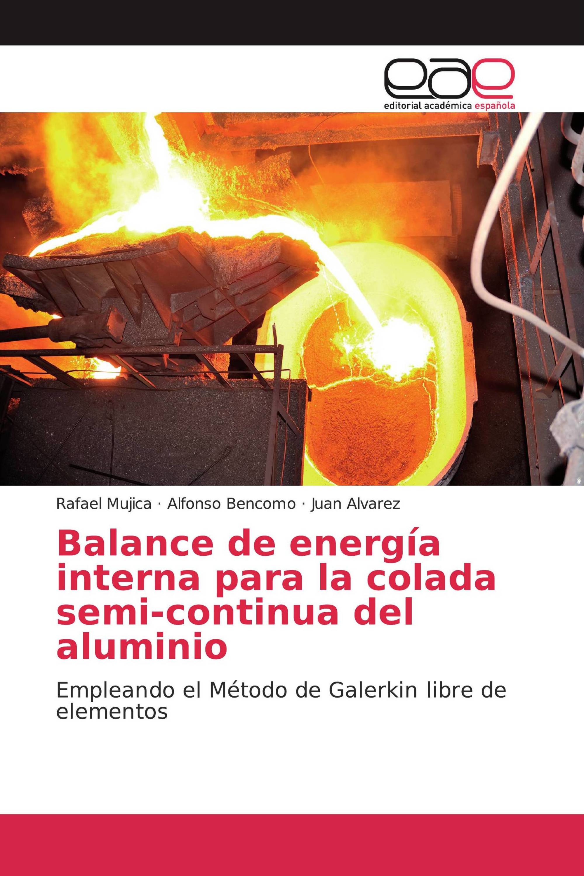 Balance de energía interna para la colada semi-continua del aluminio