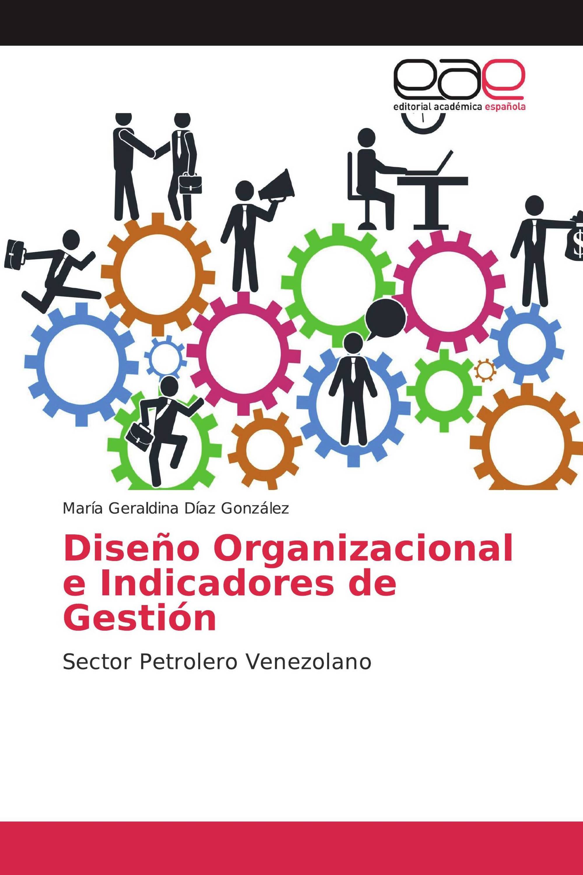 Diseño Organizacional e Indicadores de Gestión