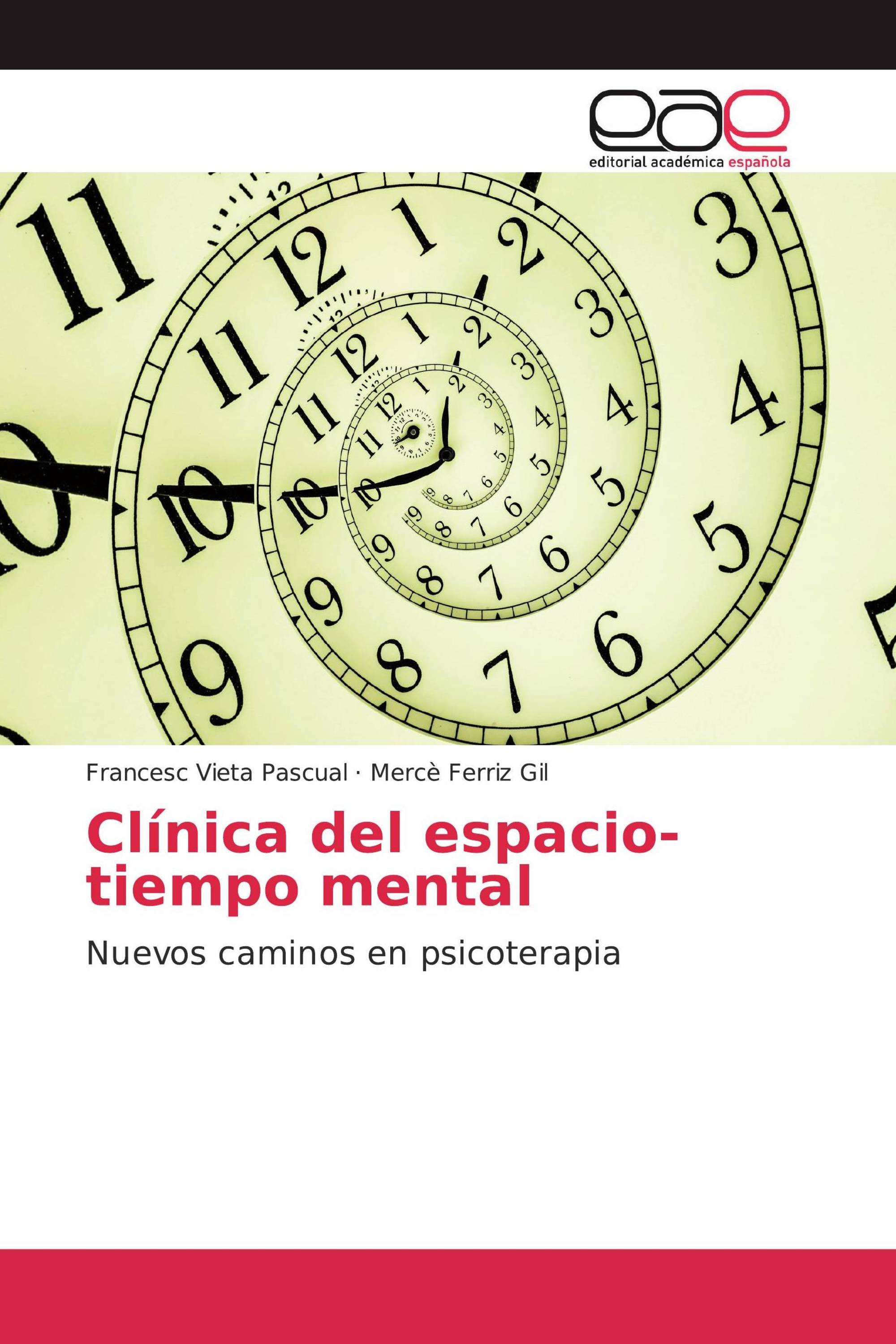 Clínica del espacio-tiempo mental