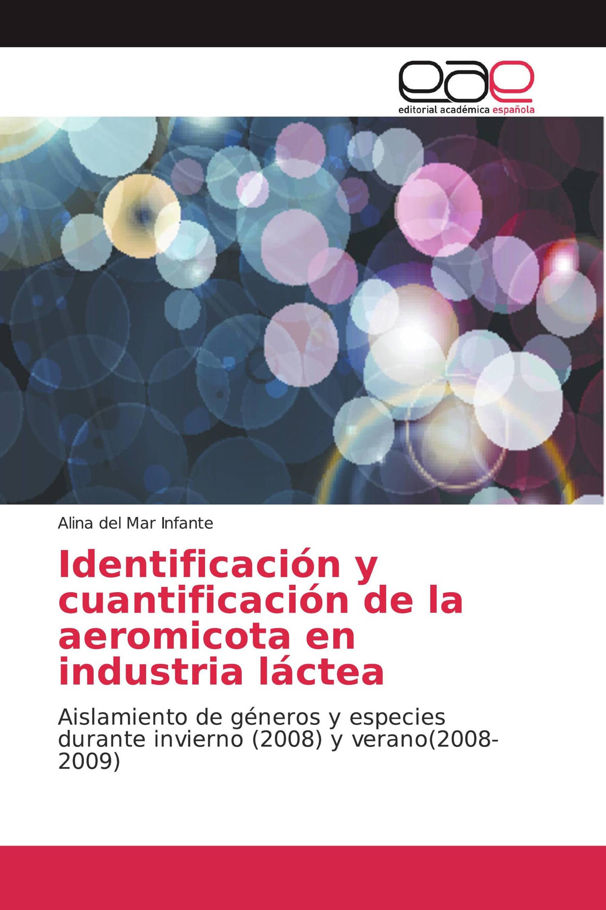 Identificación y cuantificación de la aeromicota en industria láctea