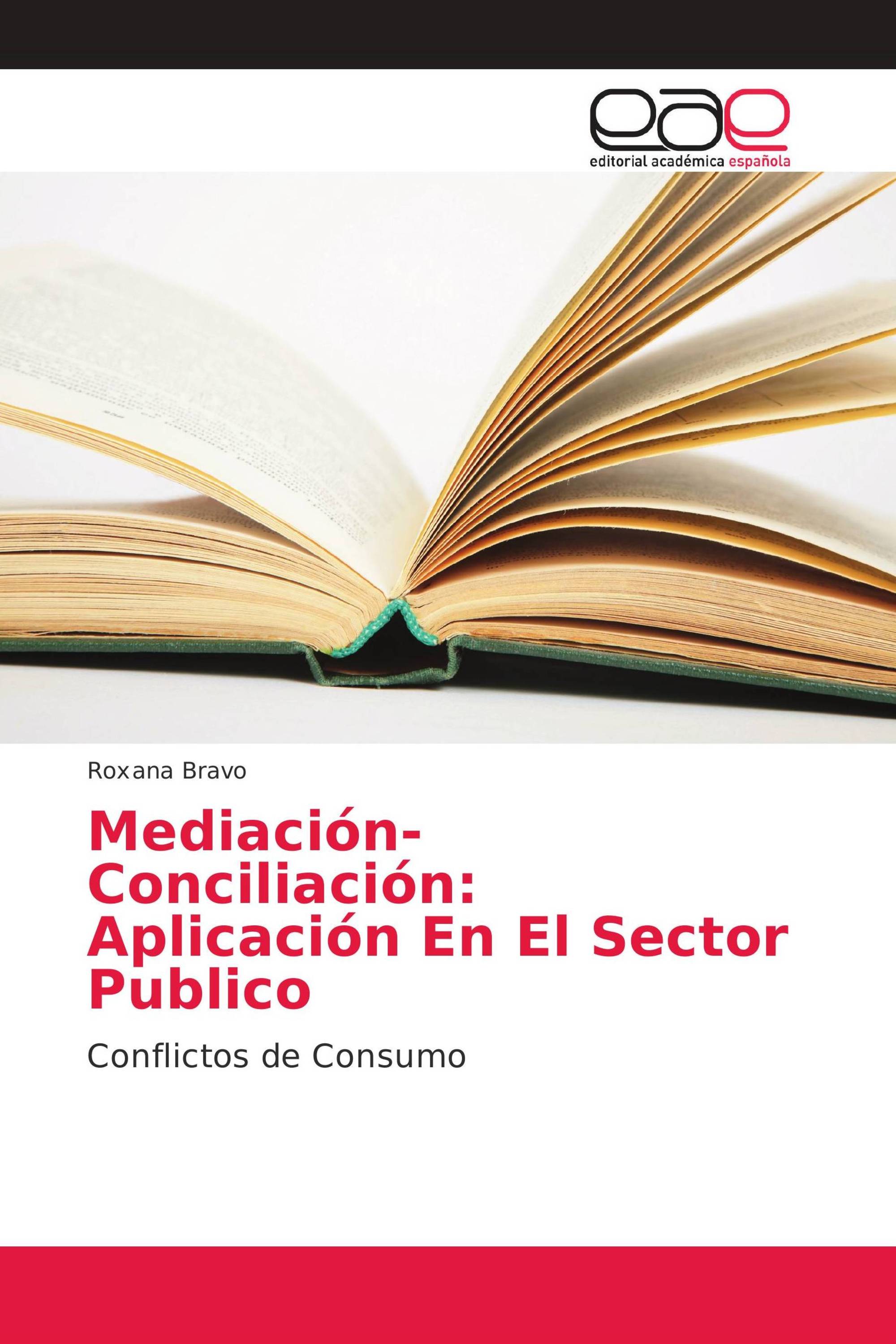 Mediación-Conciliación: Aplicación En El Sector Publico