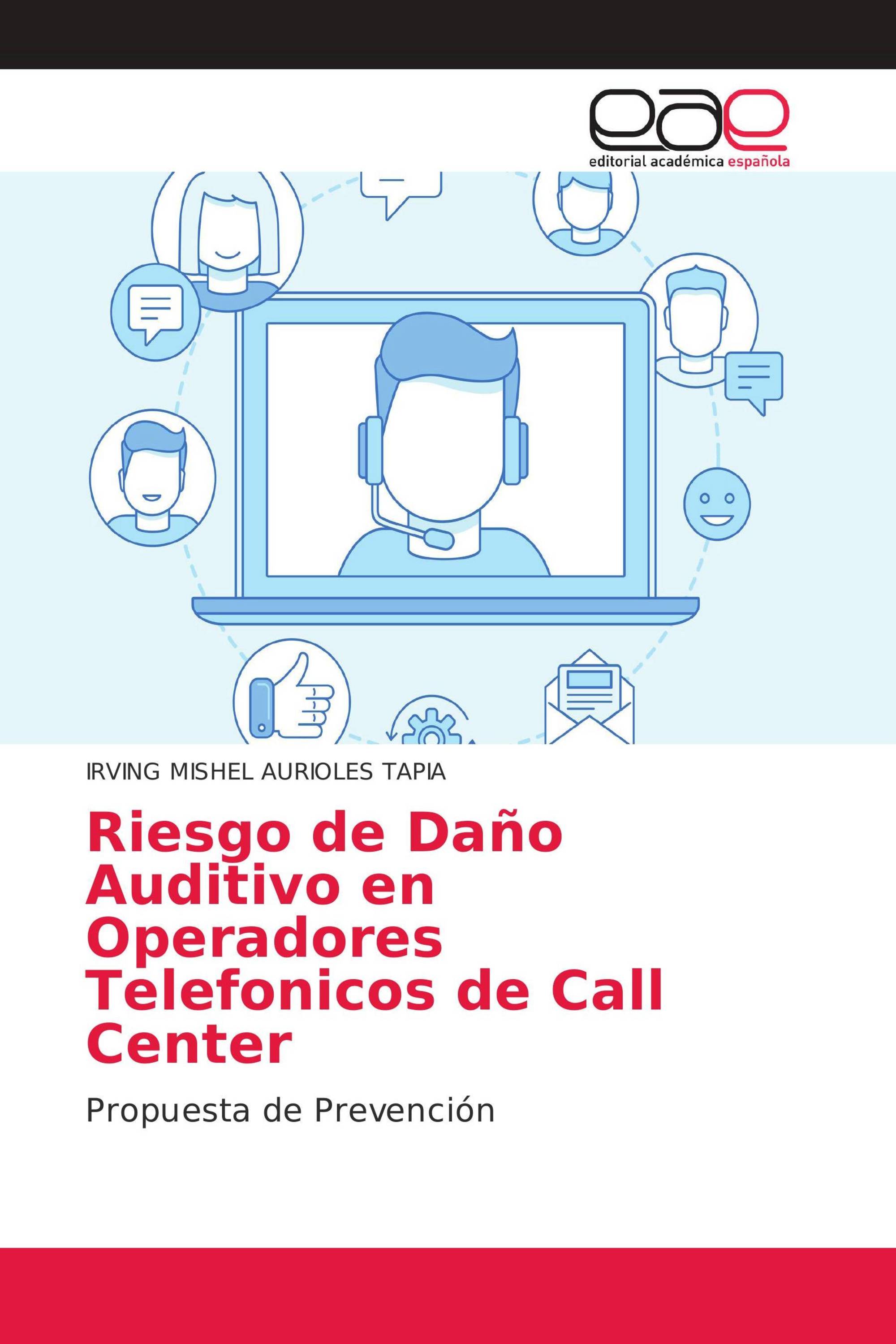 Riesgo de Daño Auditivo en Operadores Telefonicos de Call Center