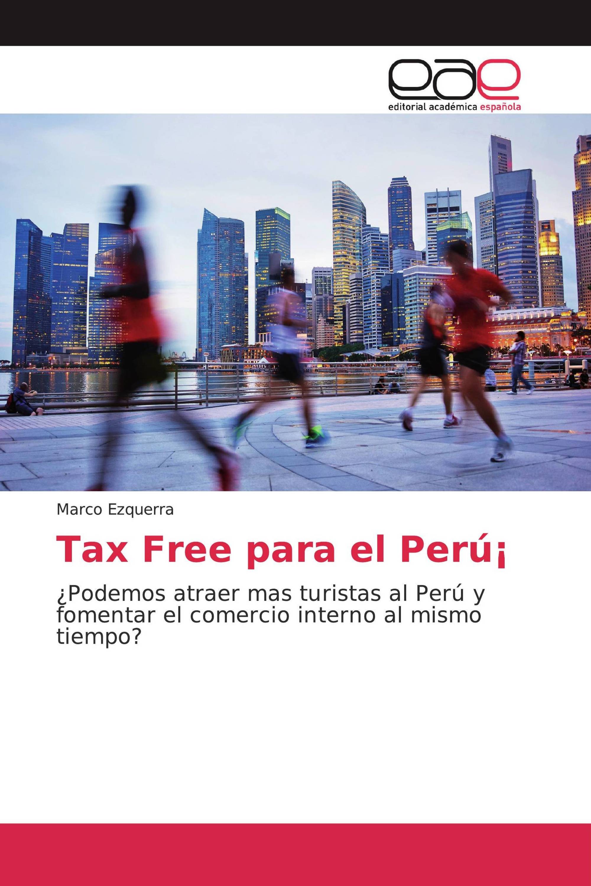 Tax Free para el Perú¡