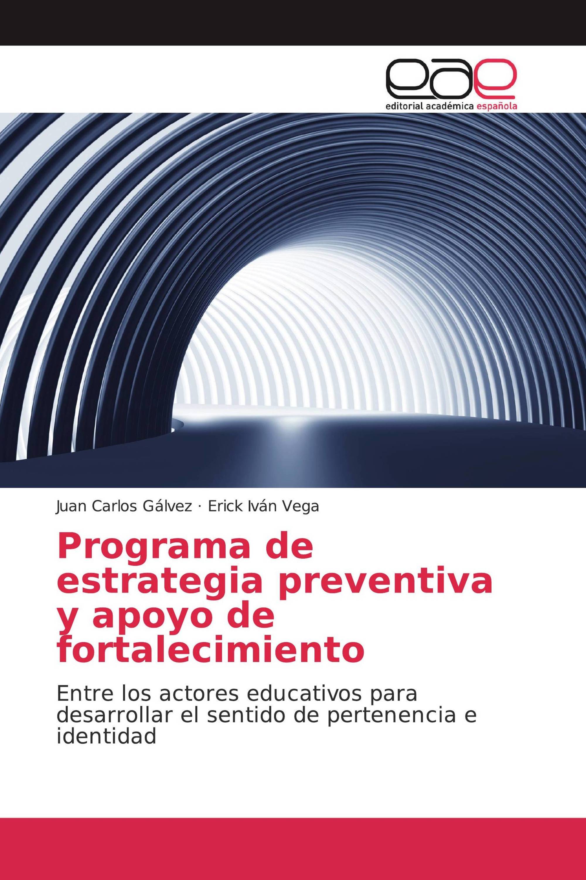 Programa de estrategia preventiva y apoyo de fortalecimiento