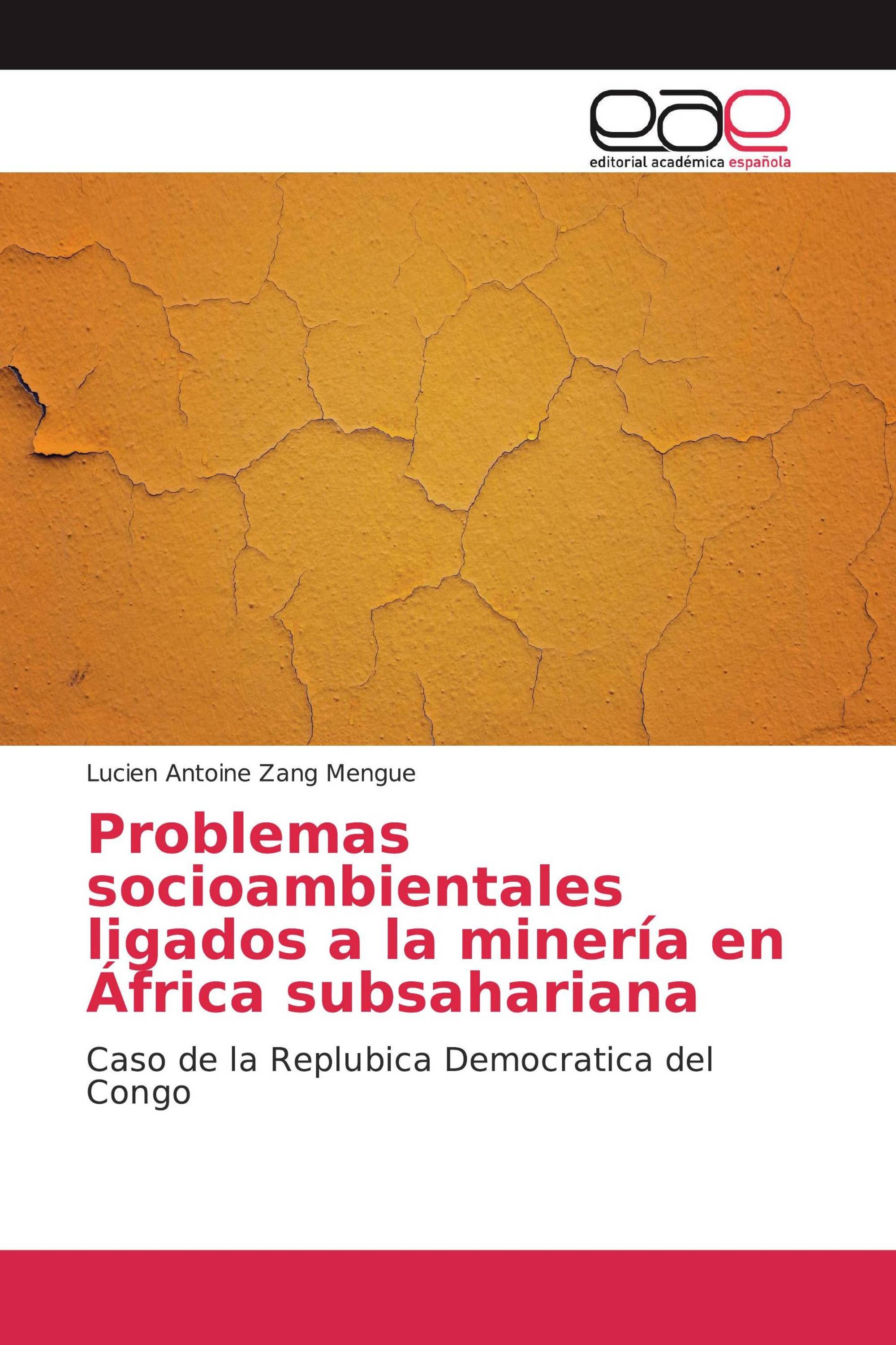 Problemas socioambientales ligados a la minería en África subsahariana