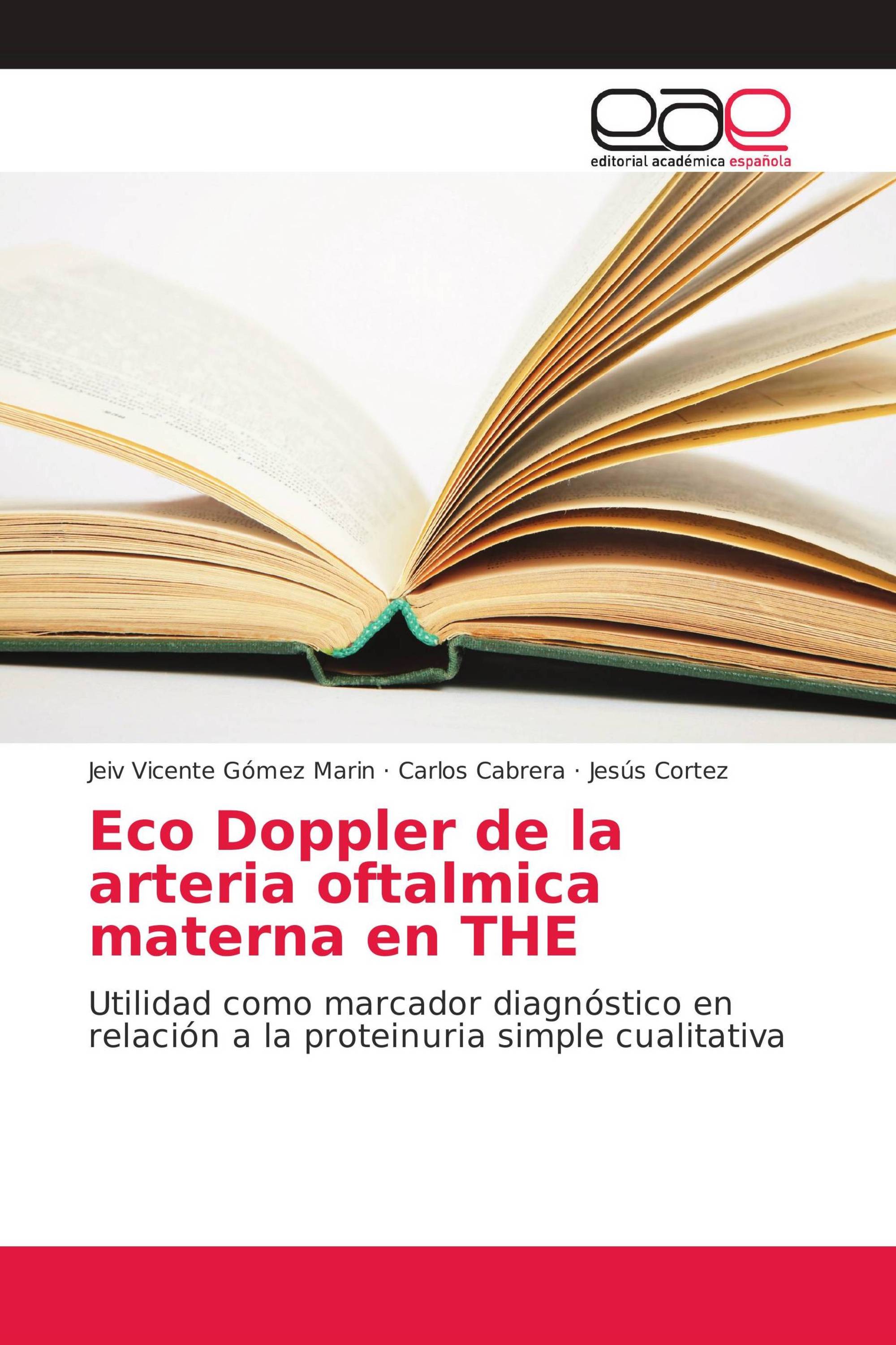 Eco Doppler de la arteria oftalmica materna en THE