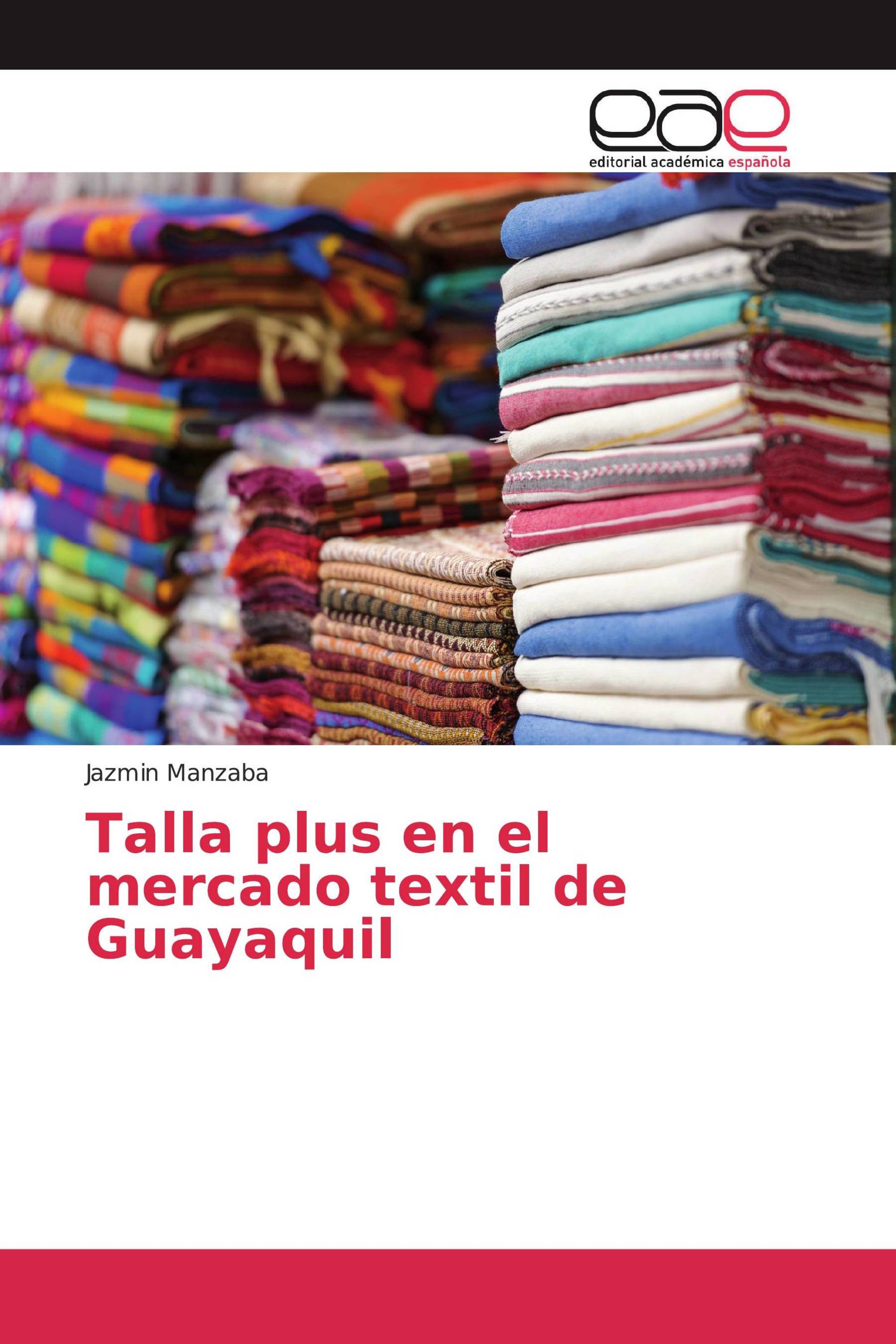 Talla plus en el mercado textil de Guayaquil