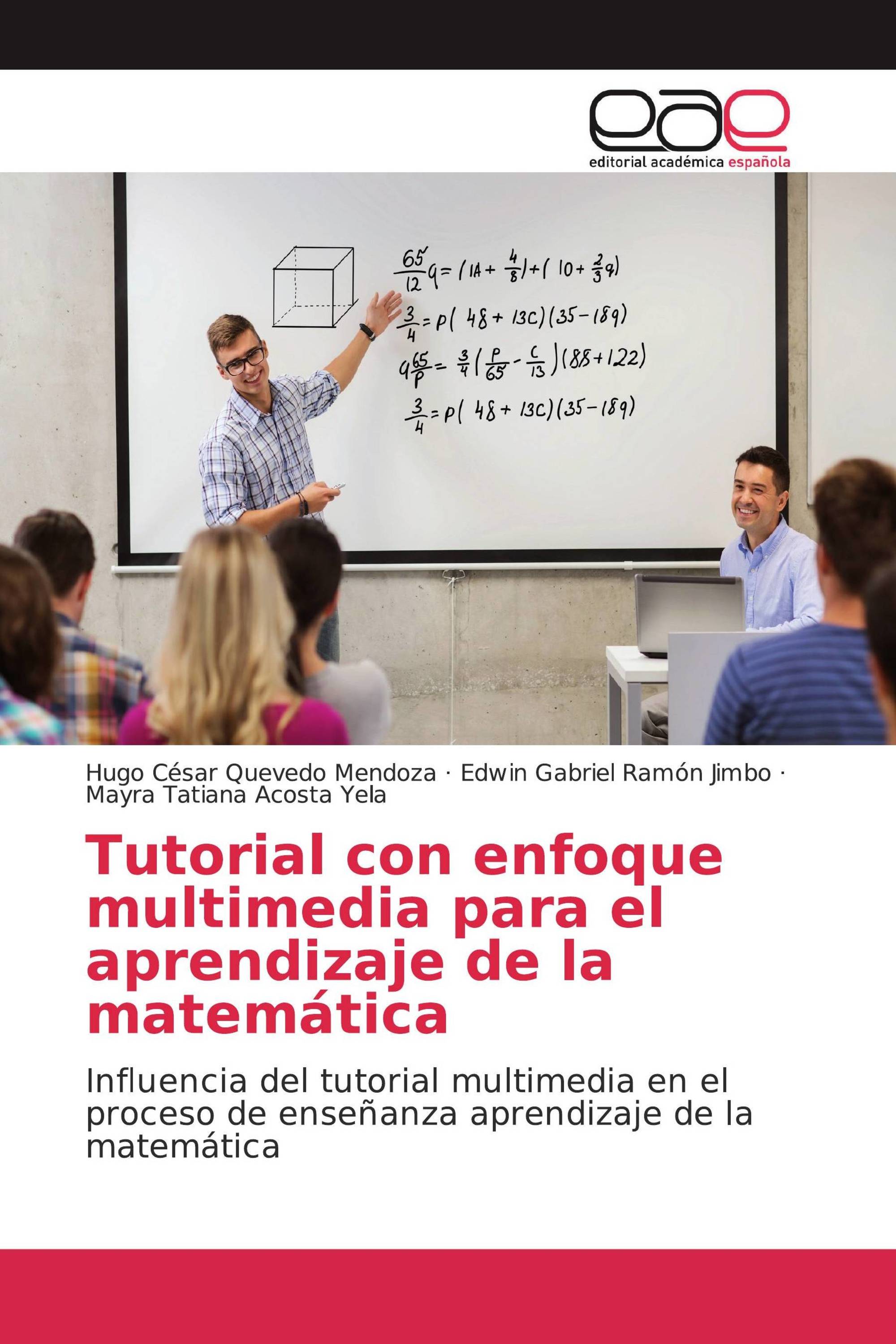 Tutorial con enfoque multimedia para el aprendizaje de la matemática