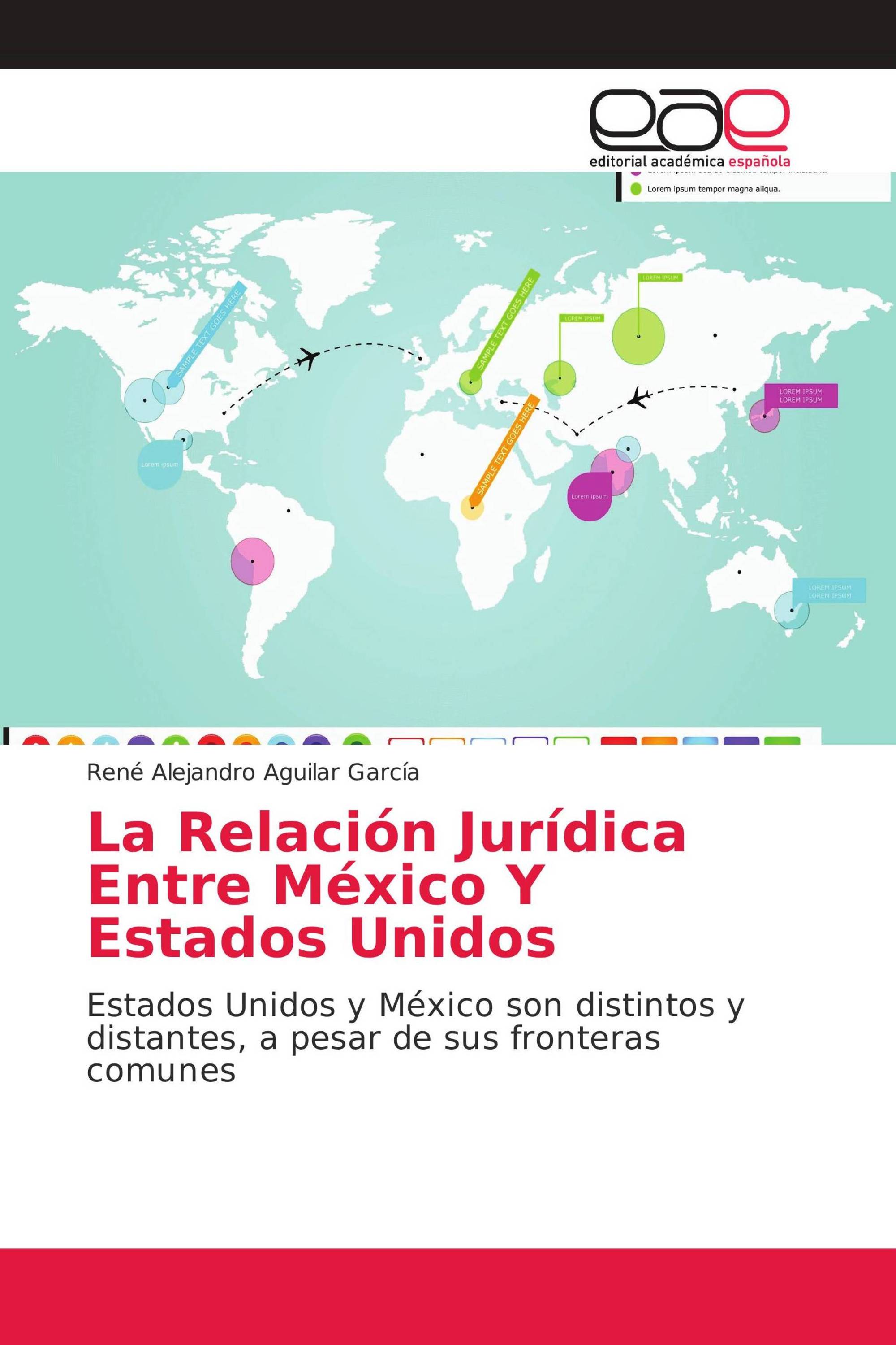 La Relación Jurídica Entre México Y Estados Unidos