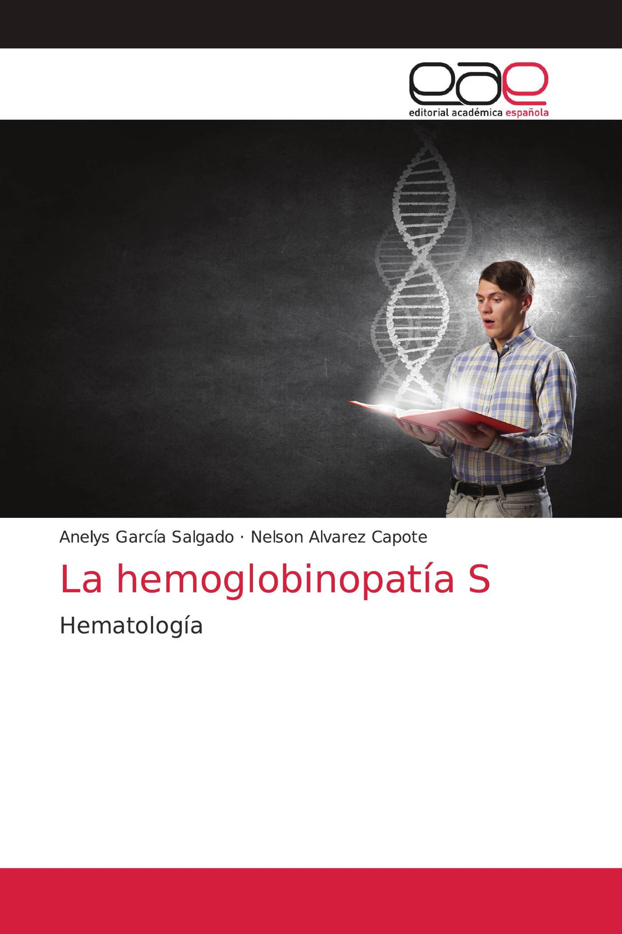 La hemoglobinopatía S