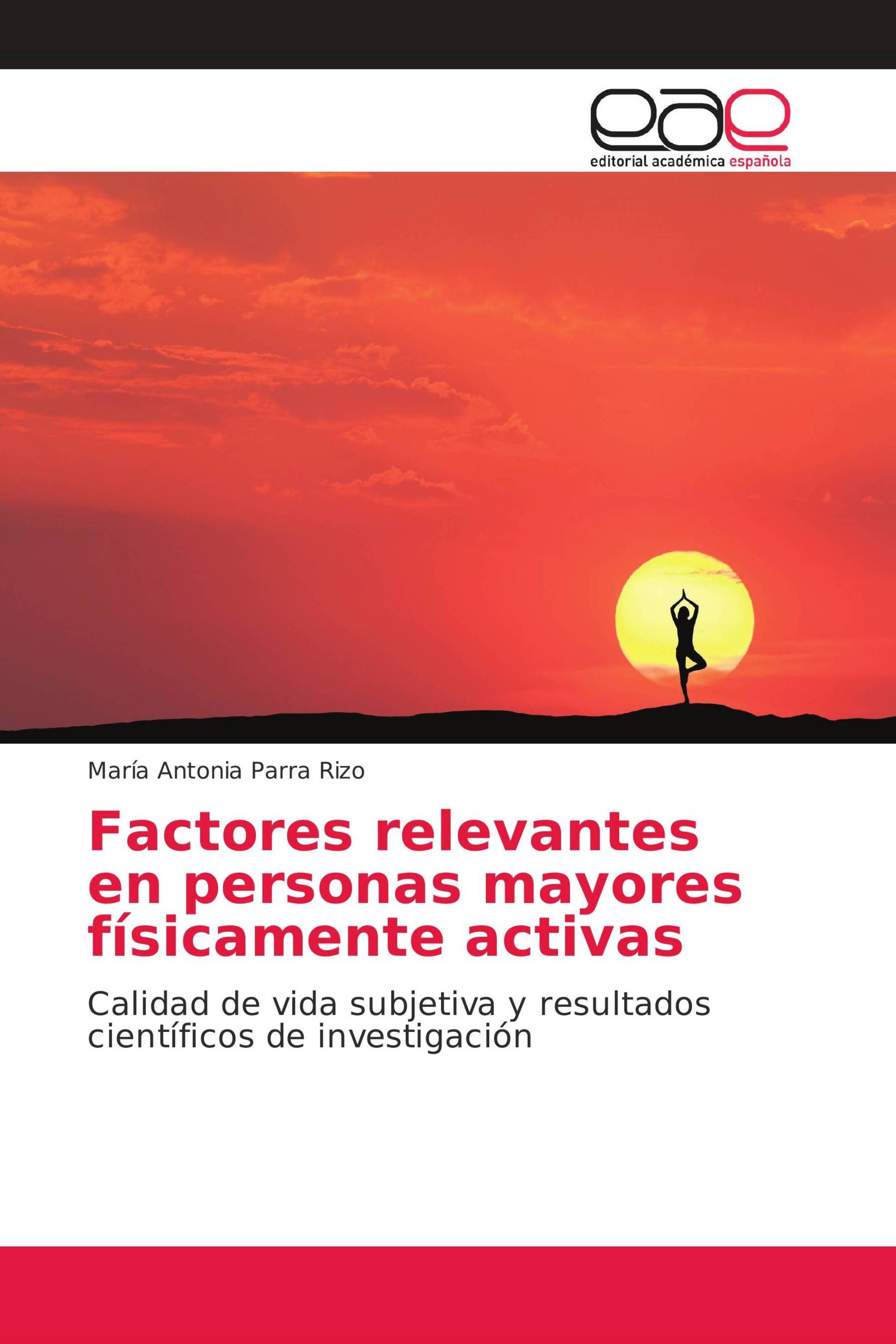 Factores relevantes en personas mayores físicamente activas