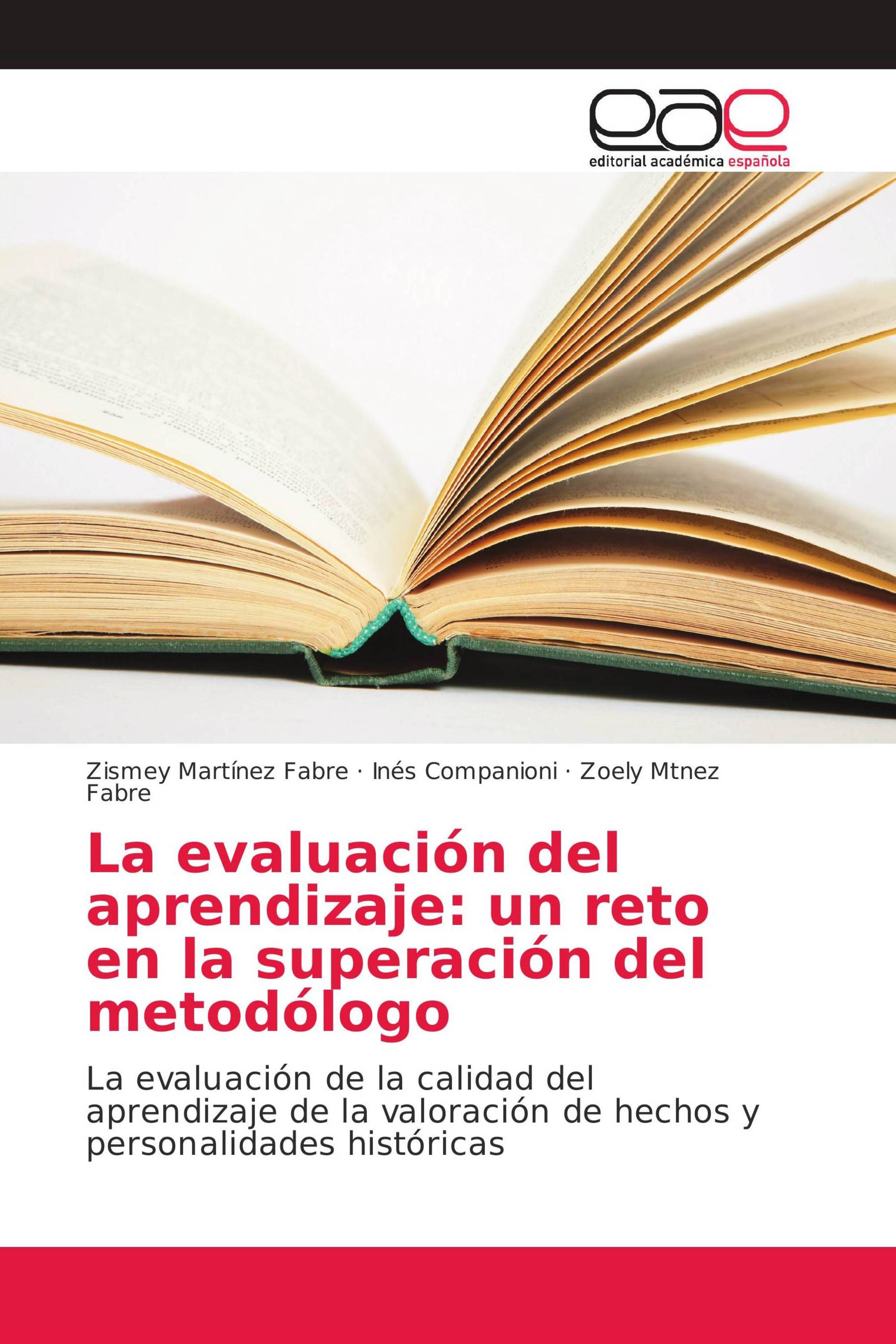 La evaluación del aprendizaje: un reto en la superación del metodólogo