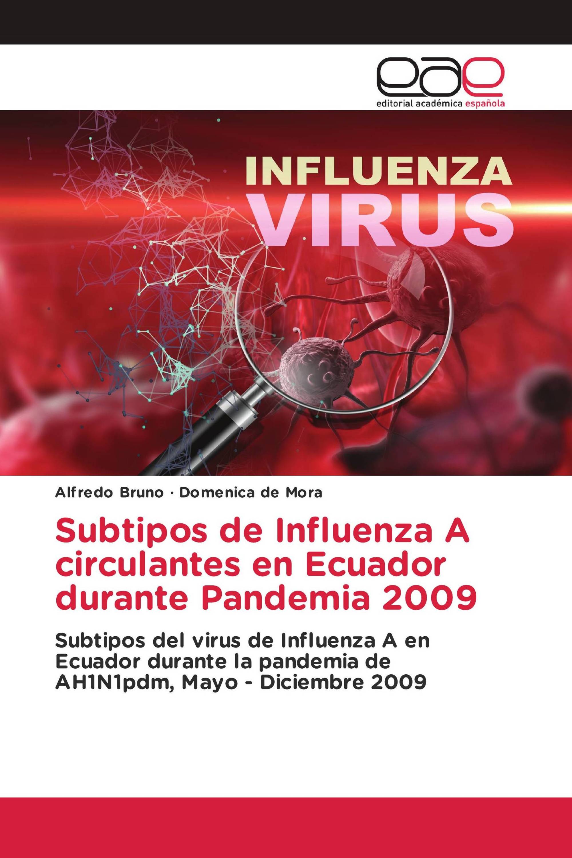 Subtipos de Influenza A circulantes en Ecuador durante Pandemia 2009