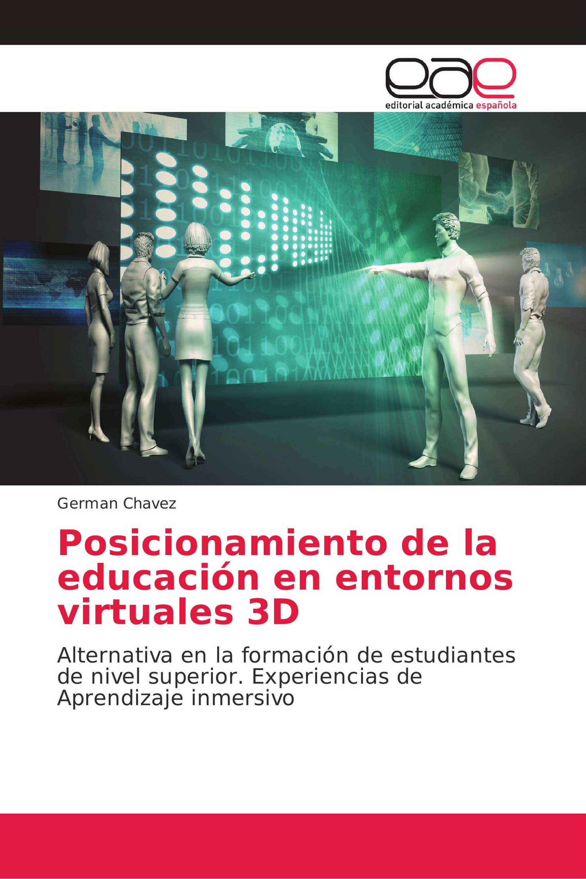 Posicionamiento de la educación en entornos virtuales 3D