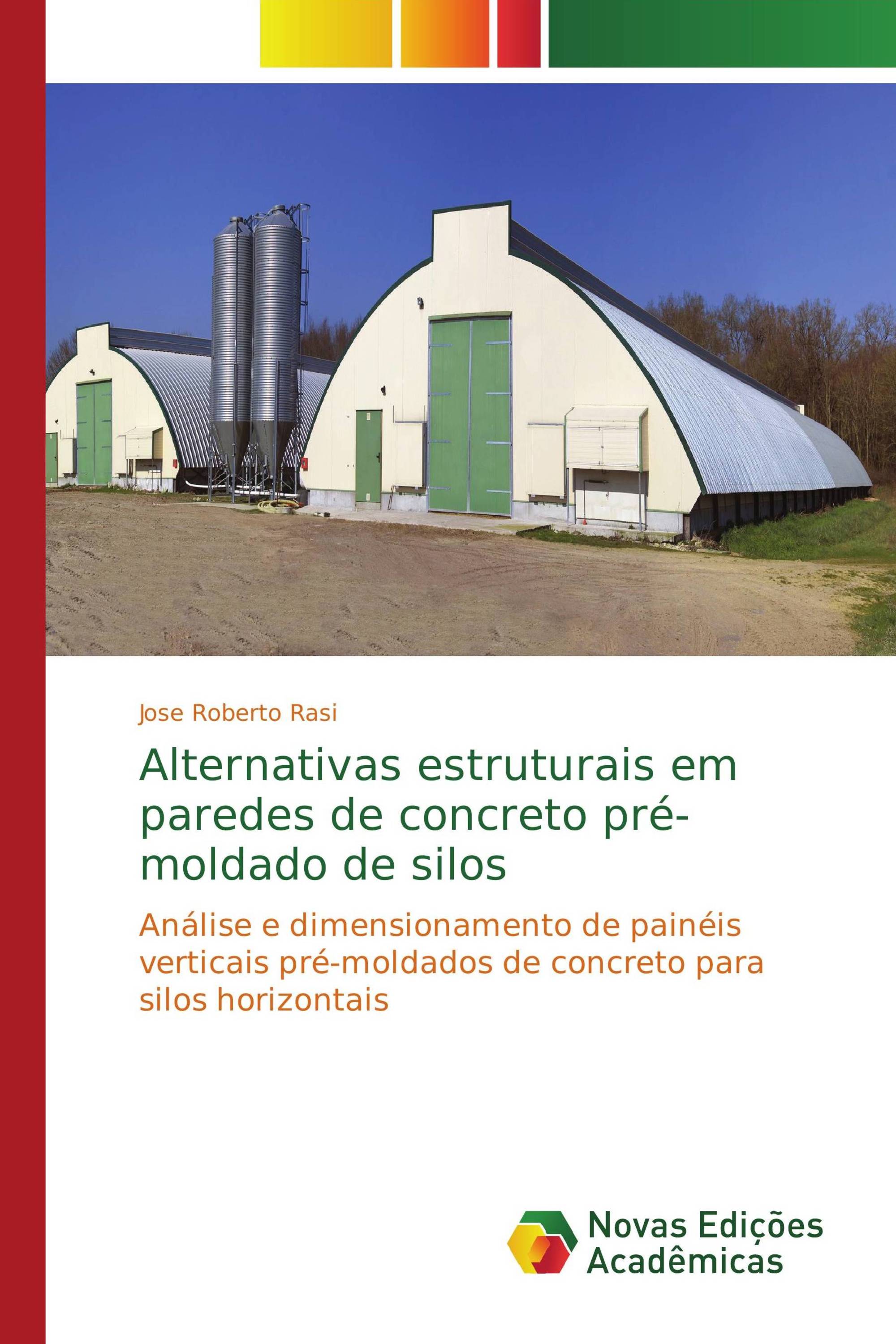 Alternativas estruturais em paredes de concreto pré-moldado de silos