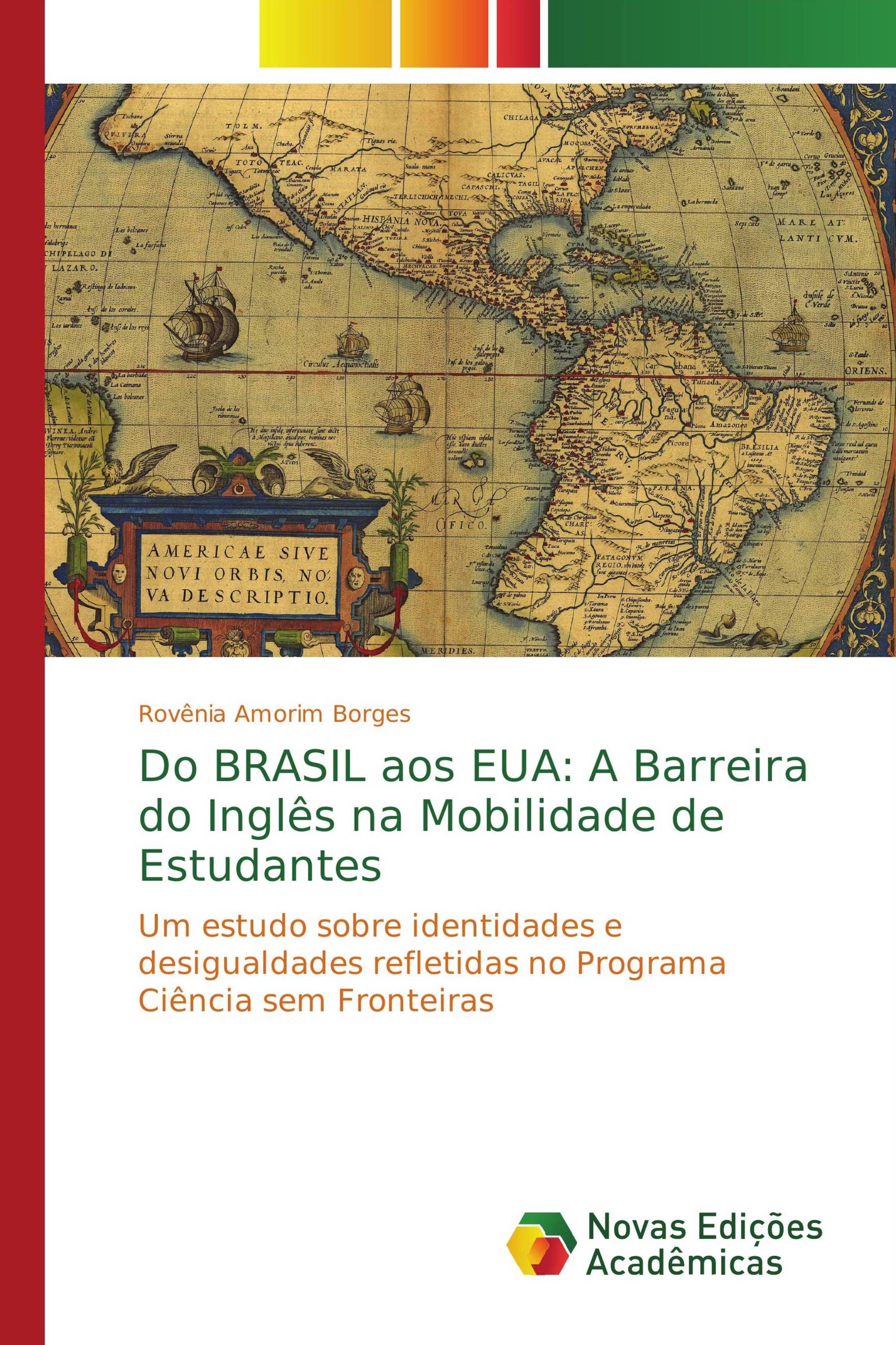 Do BRASIL aos EUA: A Barreira do Inglês na Mobilidade de Estudantes