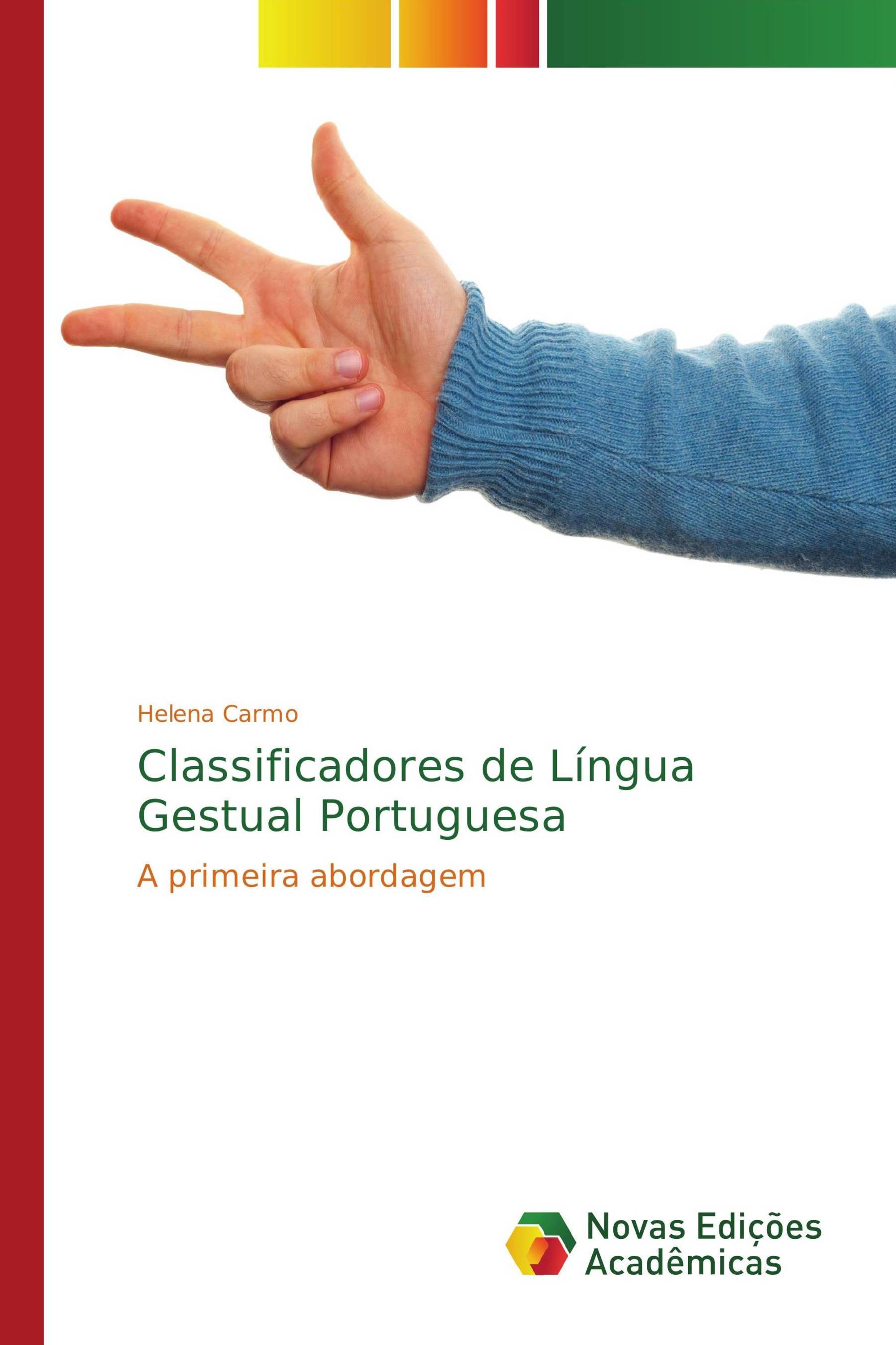 Classificadores de Língua Gestual Portuguesa