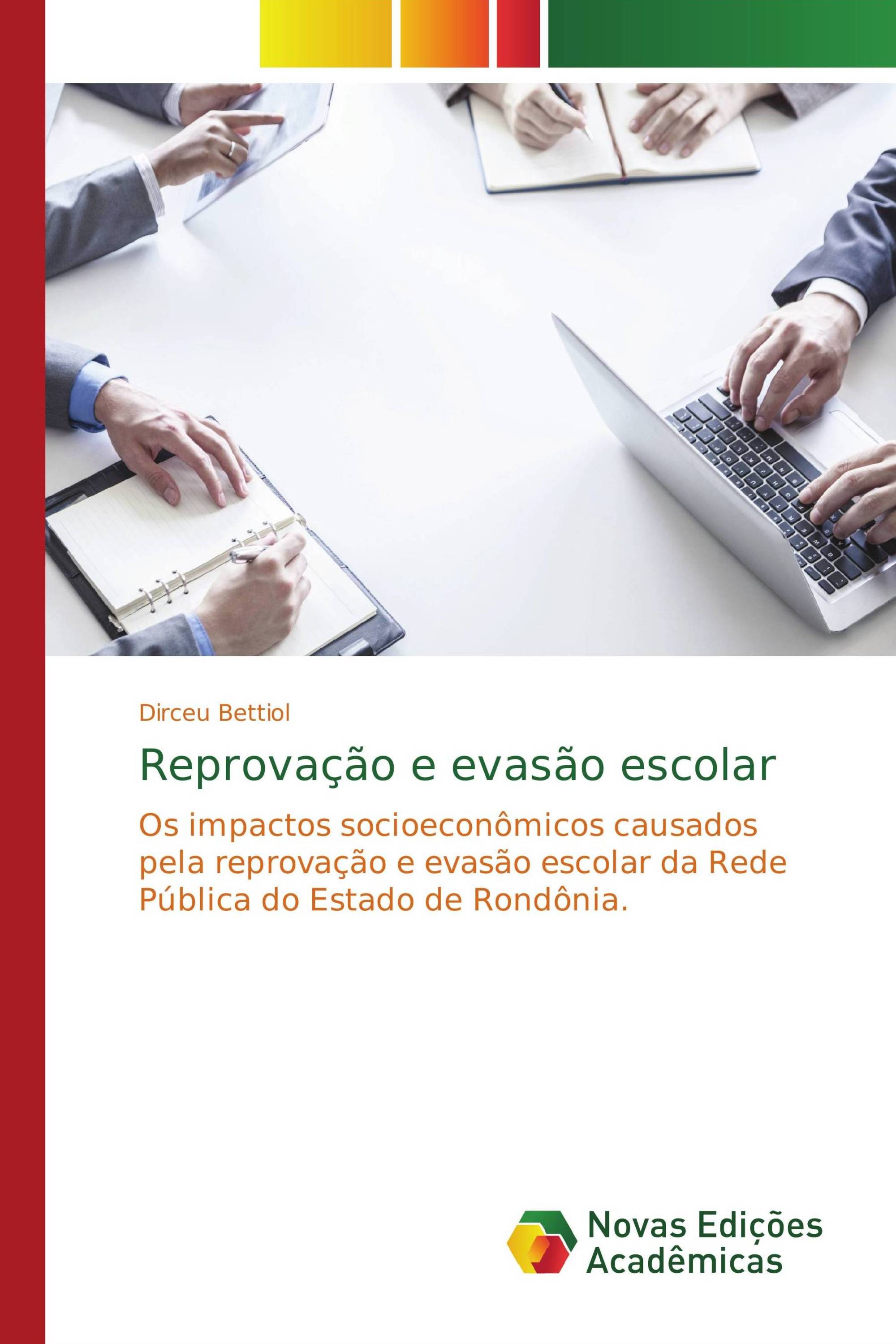 Reprovação e evasão escolar