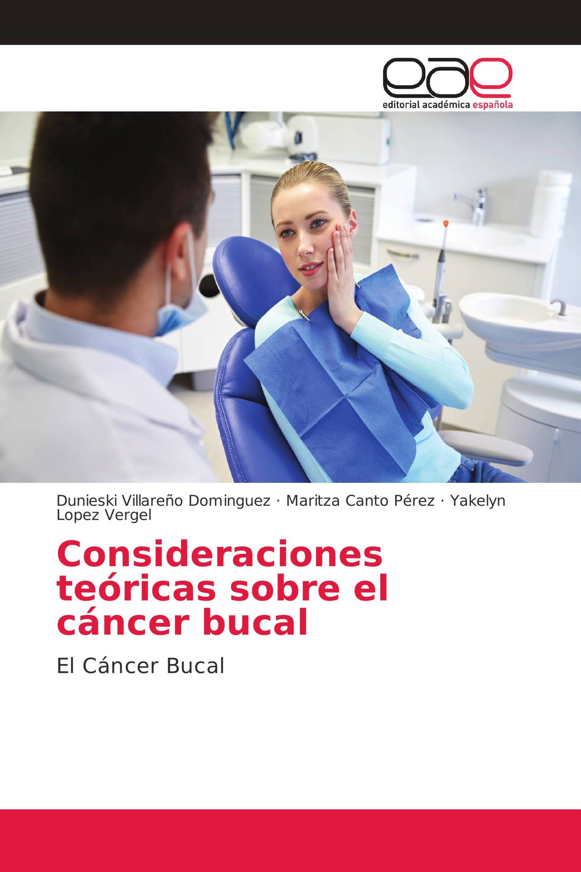 Consideraciones teóricas sobre el cáncer bucal