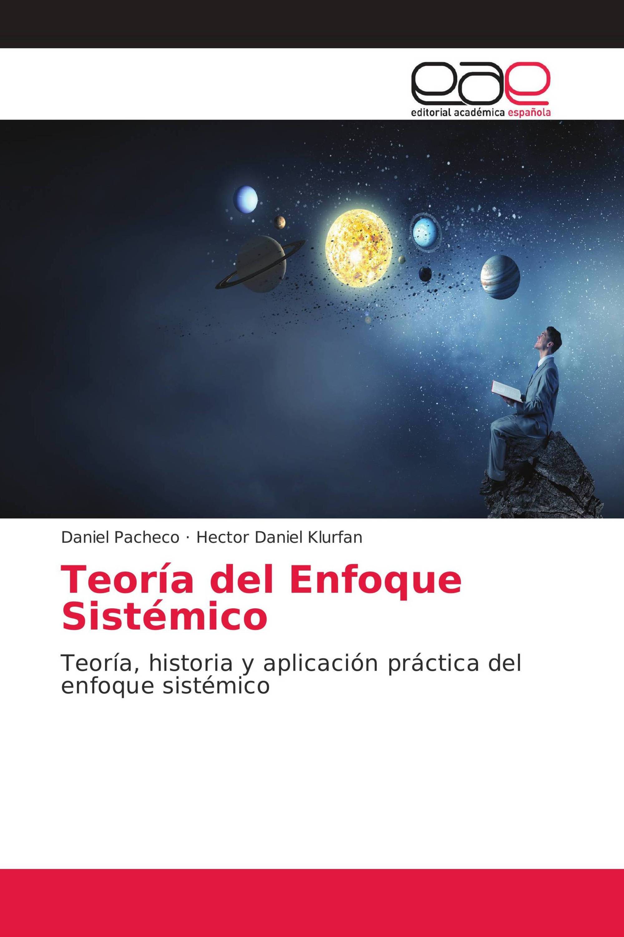 Teoría del Enfoque Sistémico