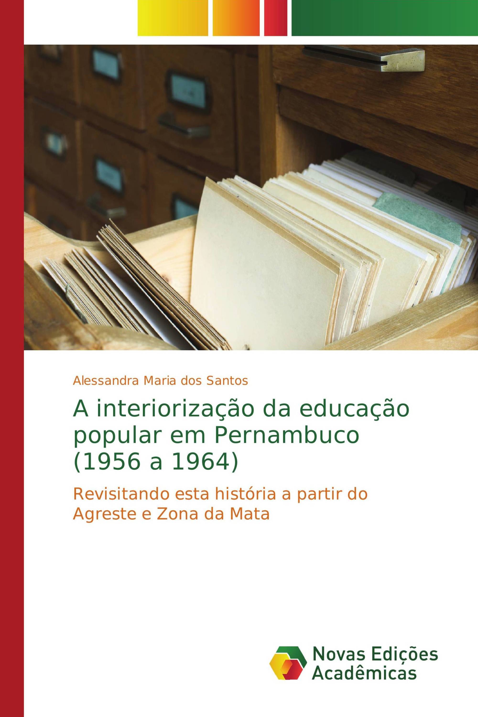 A interiorização da educação popular em Pernambuco (1956 a 1964)