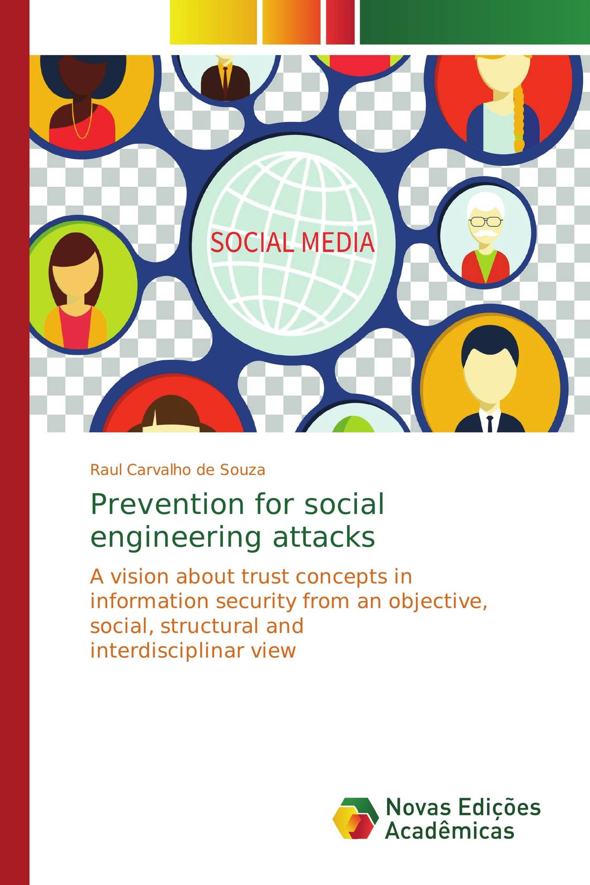 Prevention for social engineering attacks