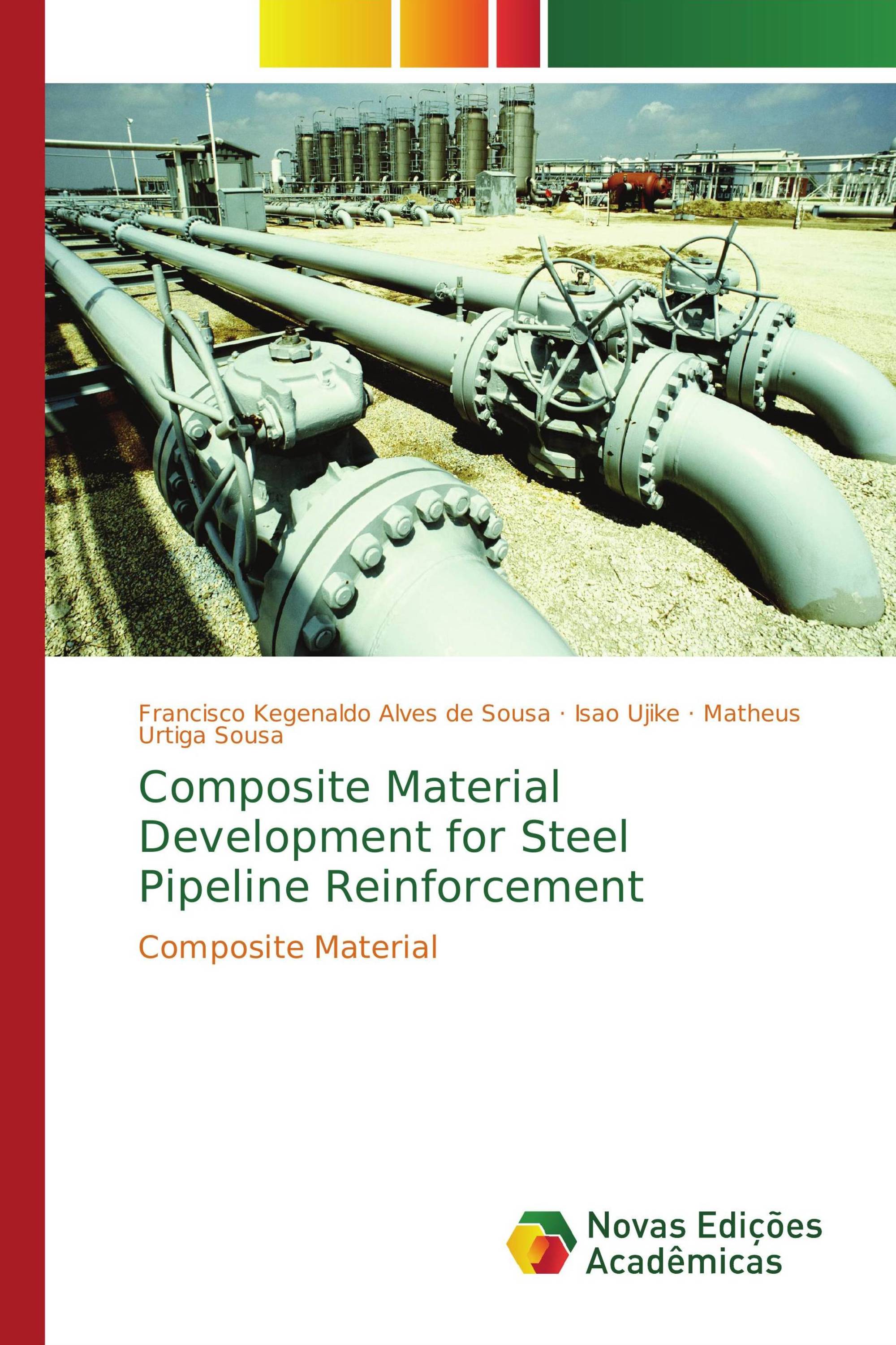 Composite Material Development for Steel Pipeline Reinforcement