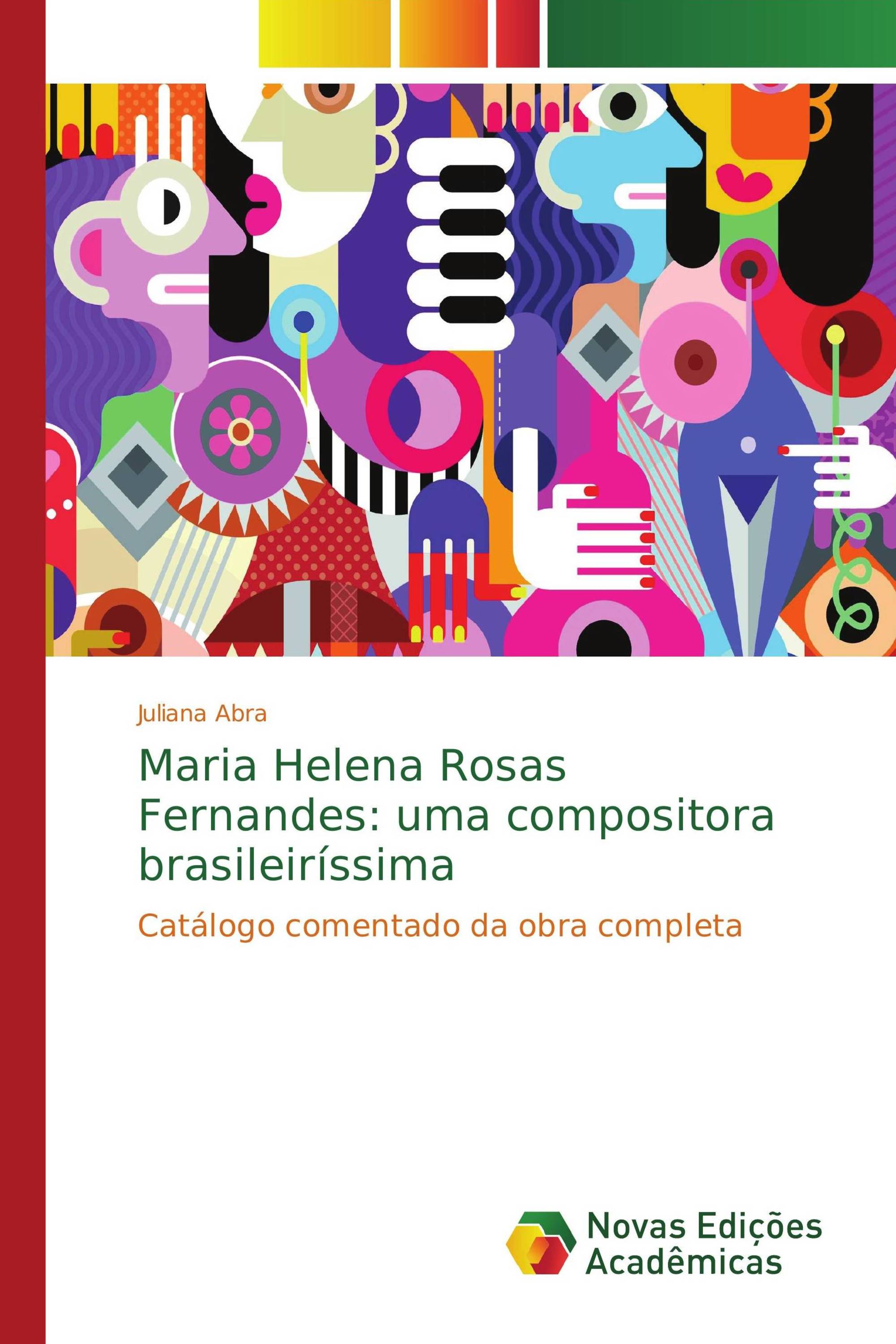 Maria Helena Rosas Fernandes: uma compositora brasileiríssima