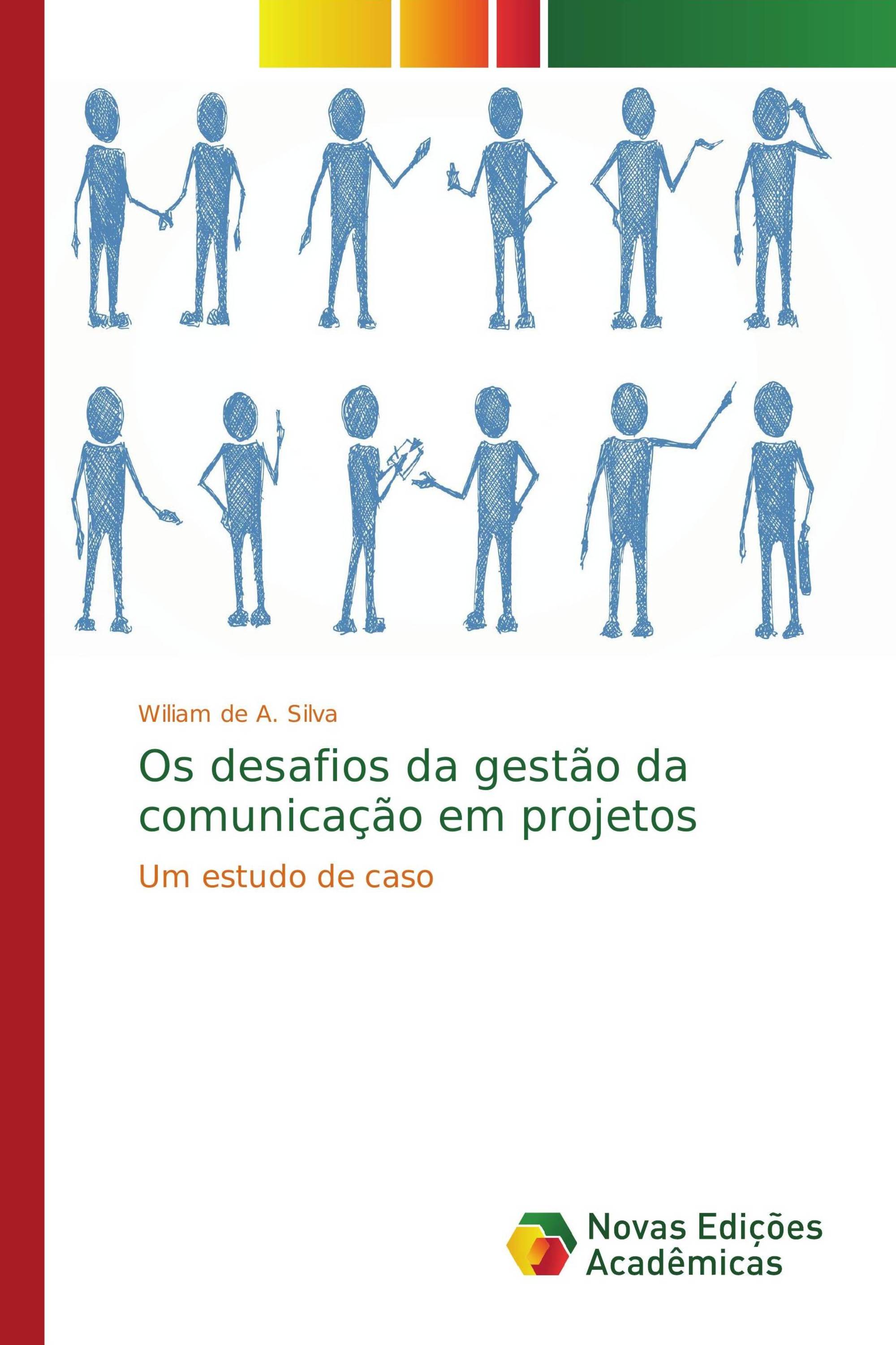 Os desafios da gestão da comunicação em projetos