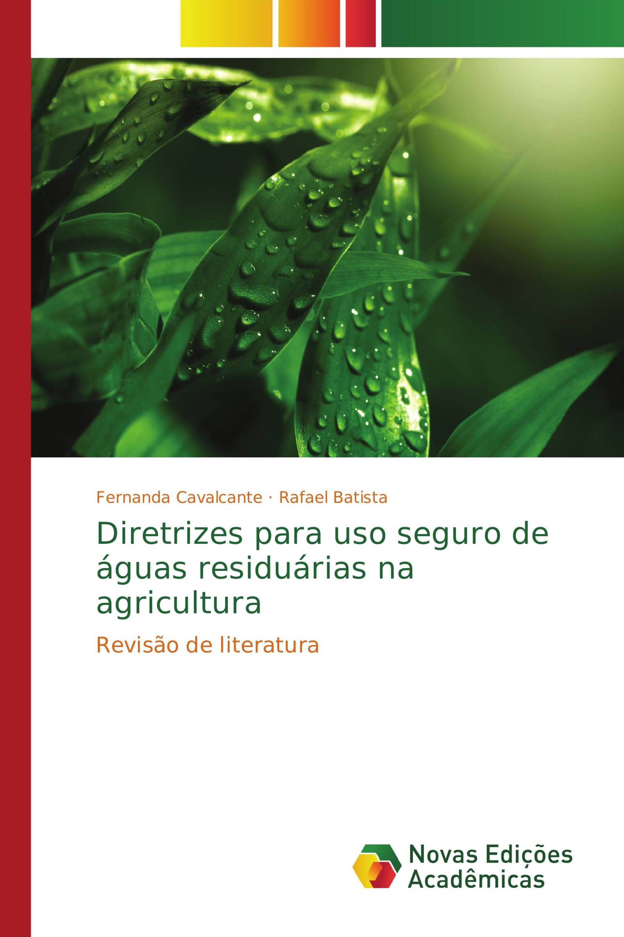 Diretrizes para uso seguro de águas residuárias na agricultura