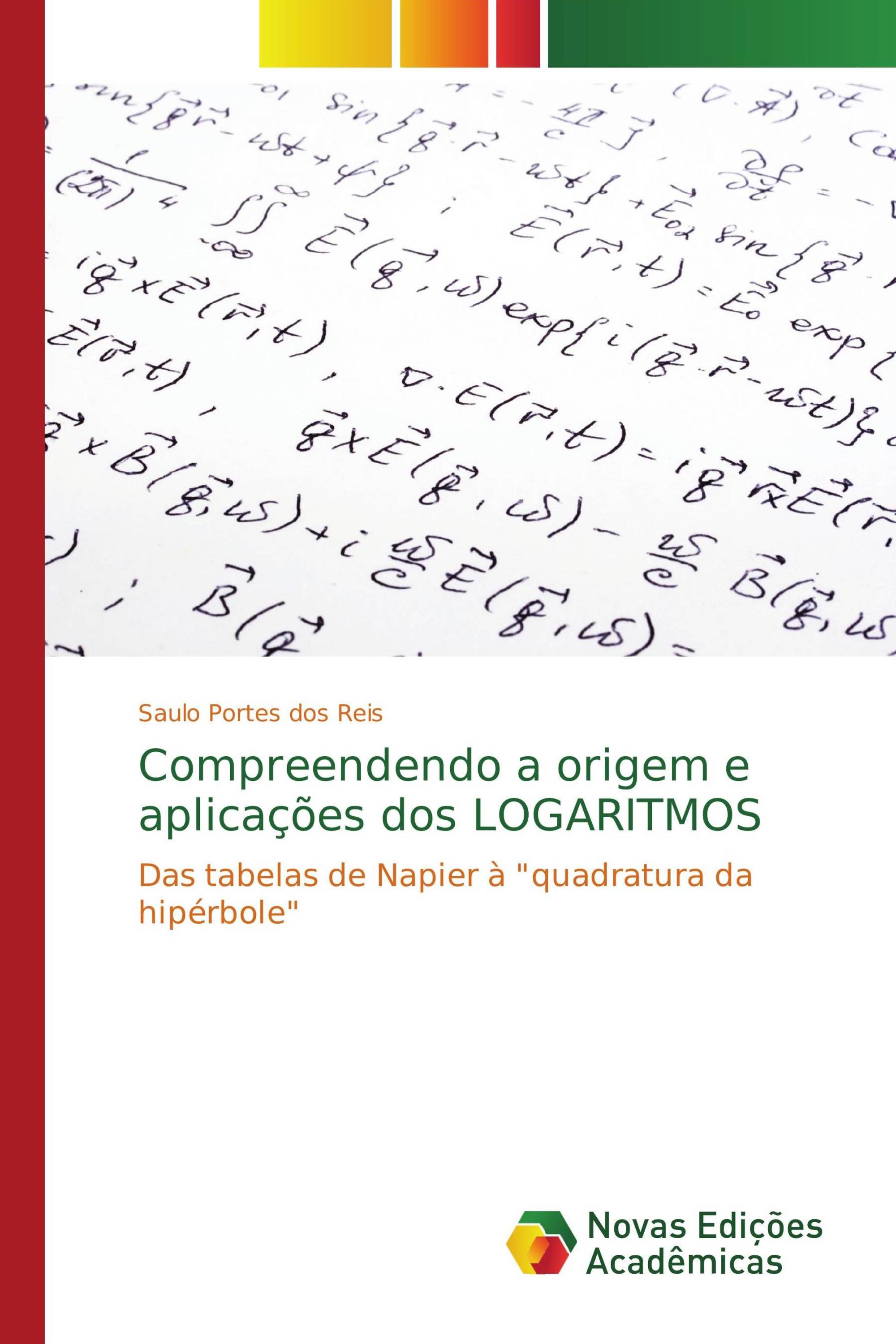 Compreendendo a origem e aplicações dos LOGARITMOS