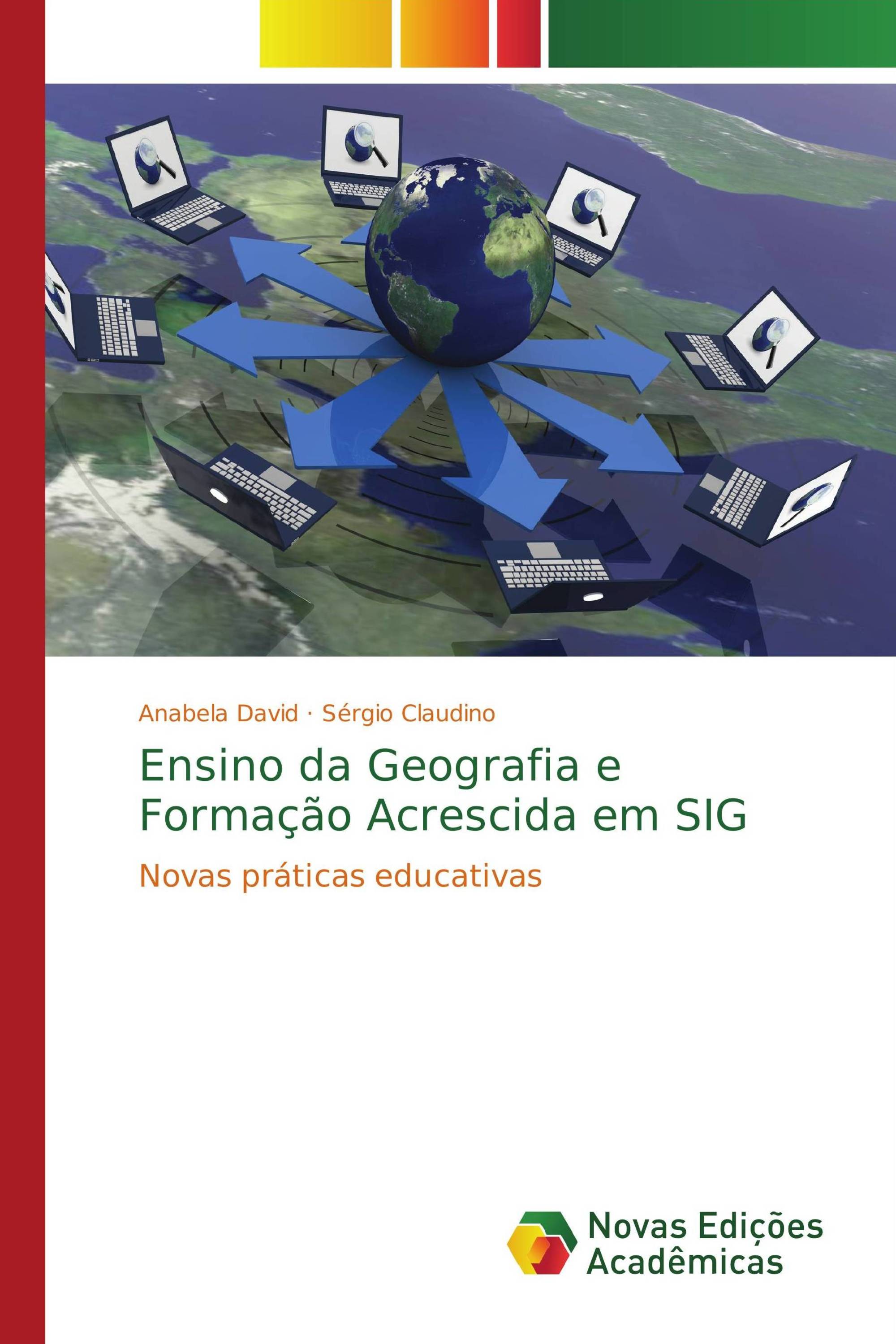 Ensino da Geografia e Formação Acrescida em SIG