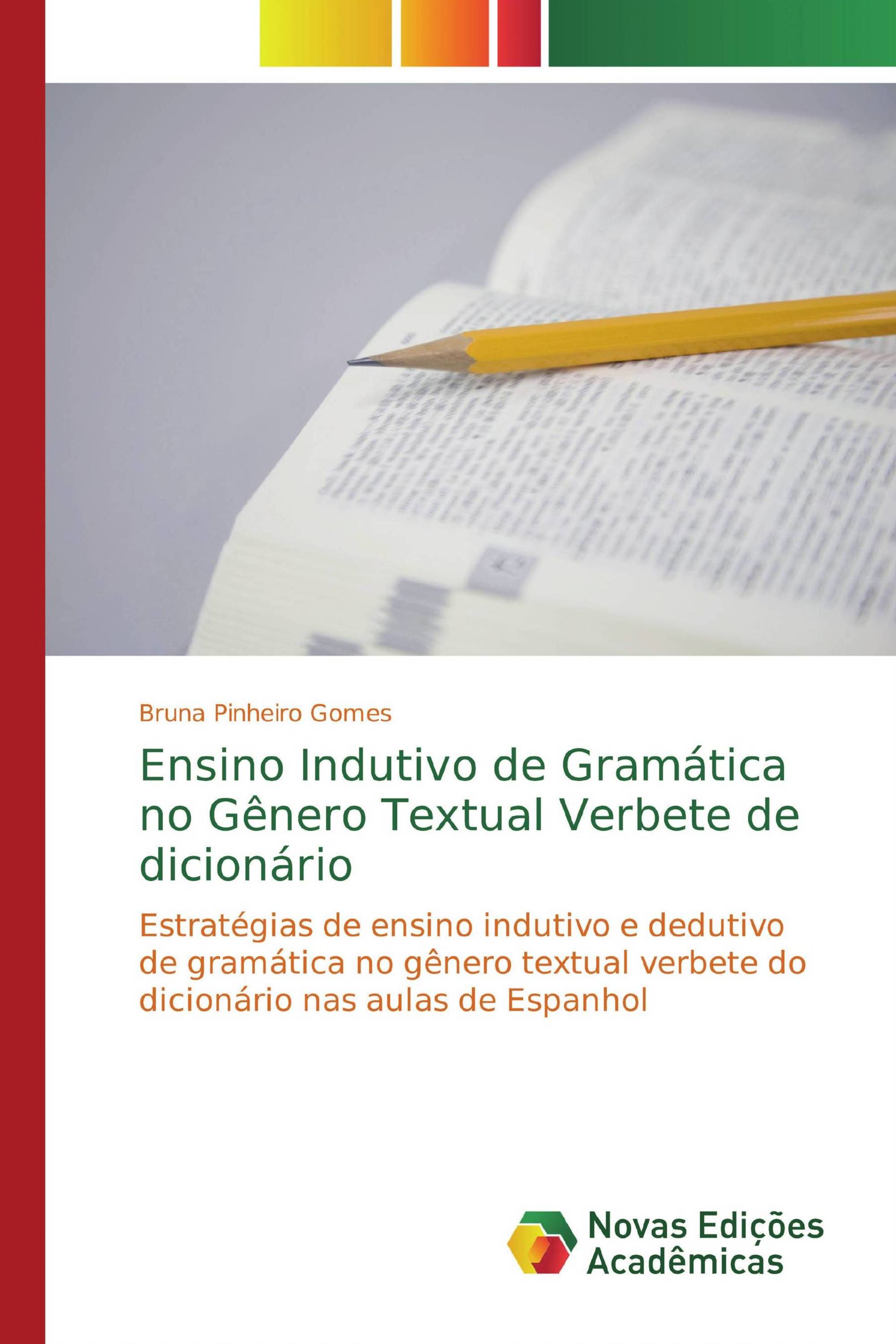 Ensino Indutivo de Gramática no Gênero Textual Verbete de dicionário