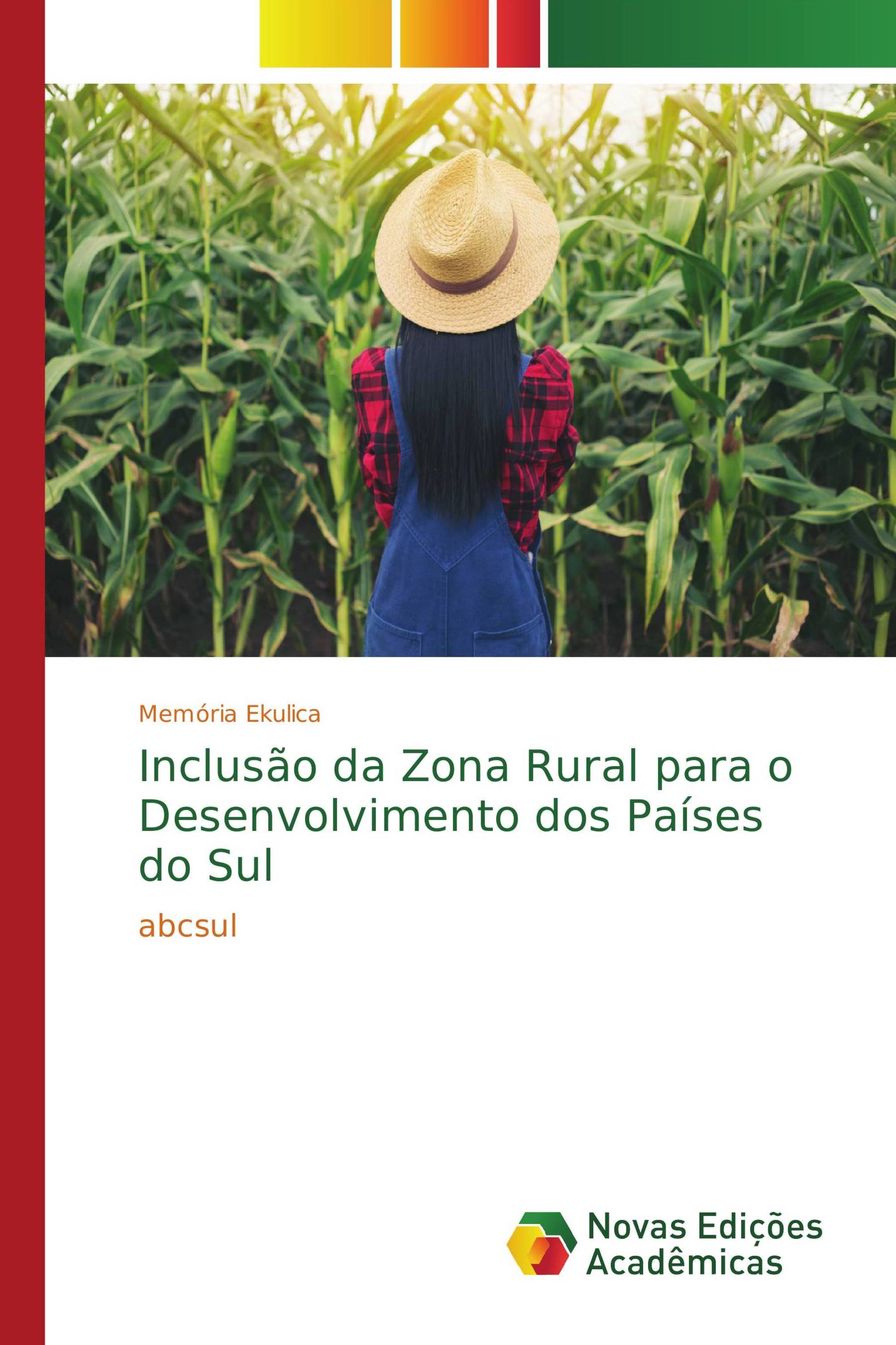 Inclusão da Zona Rural para o Desenvolvimento dos Países do Sul