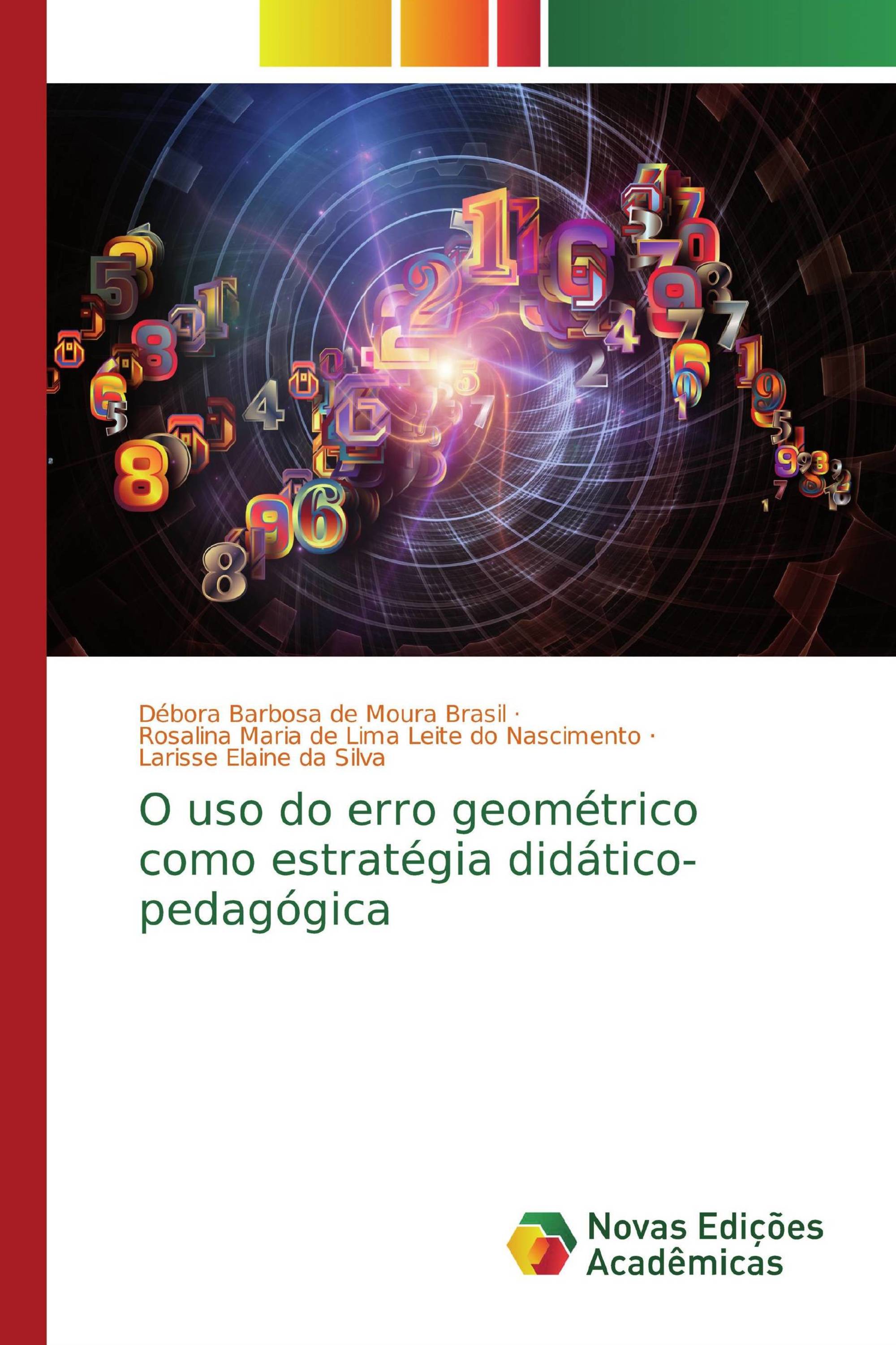 O uso do erro geométrico como estratégia didático-pedagógica