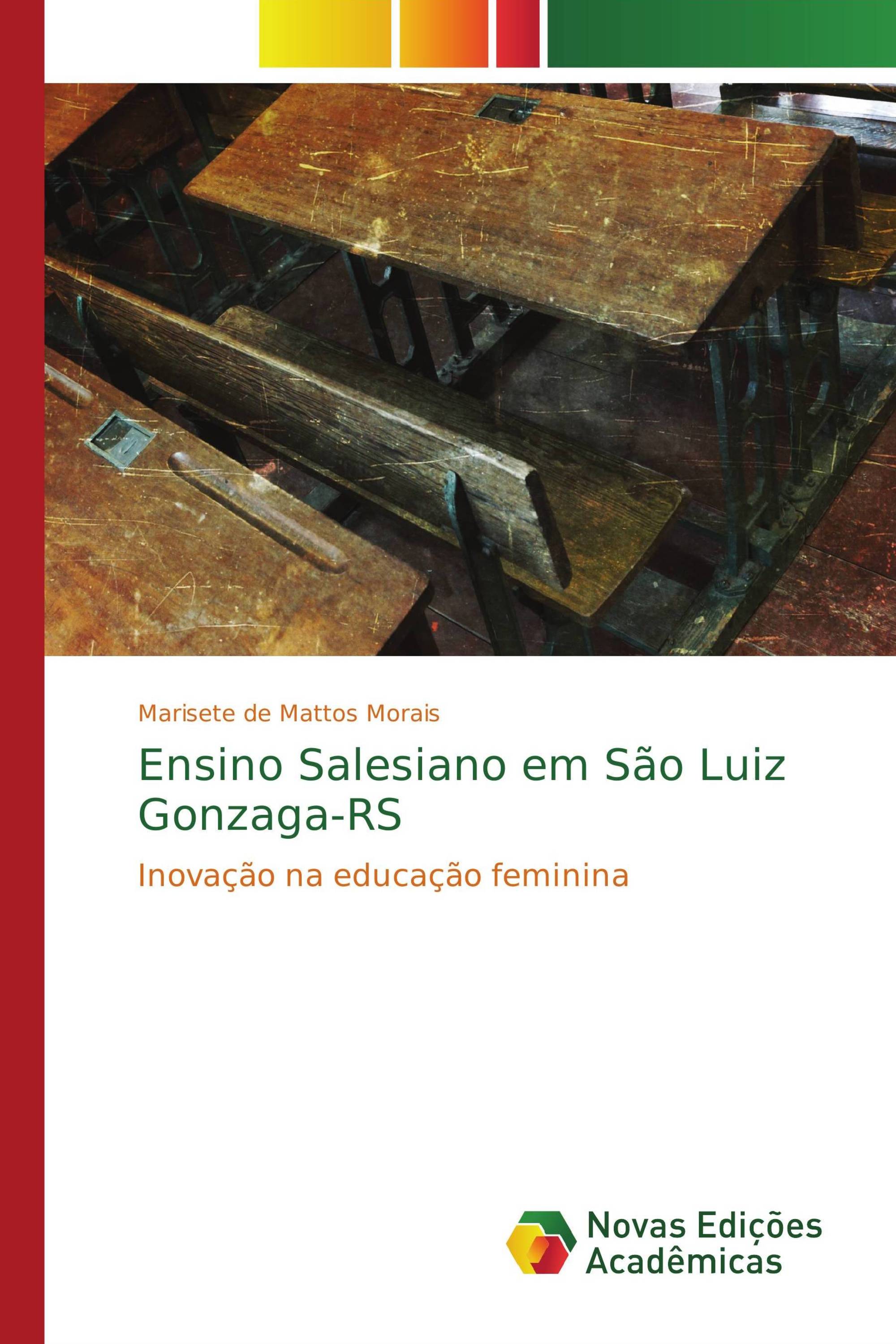 Ensino Salesiano em São Luiz Gonzaga-RS