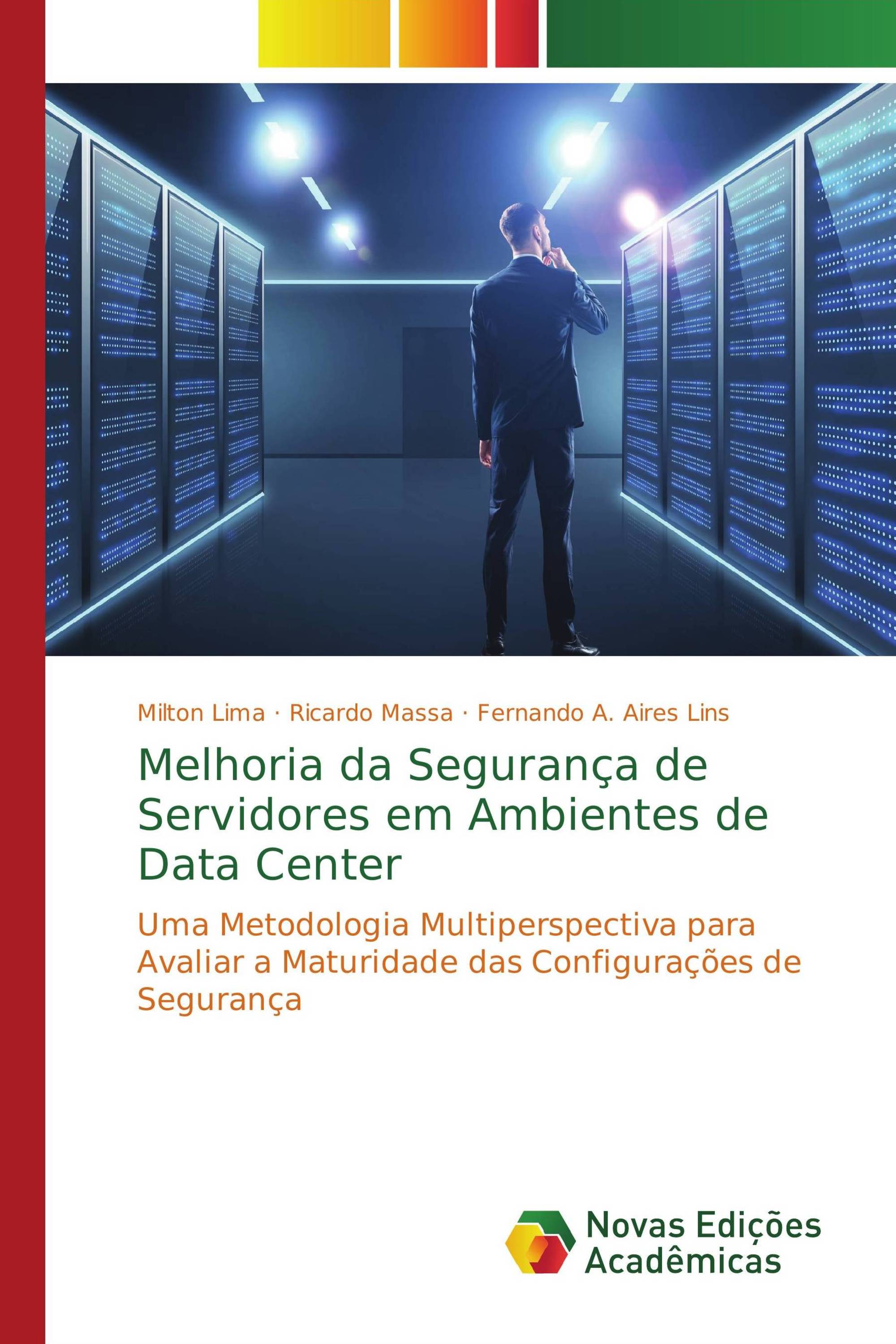 Melhoria da Segurança de Servidores em Ambientes de Data Center