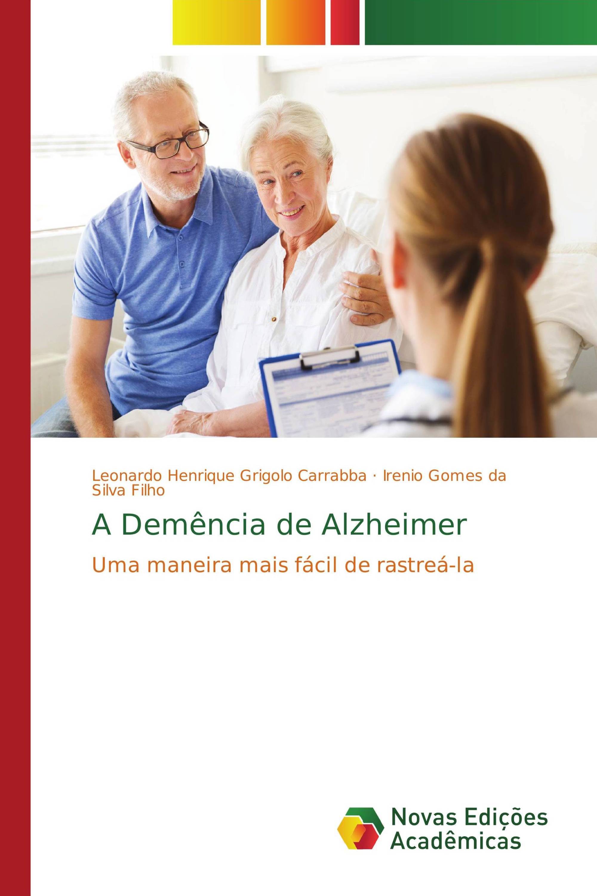 A Demência de Alzheimer